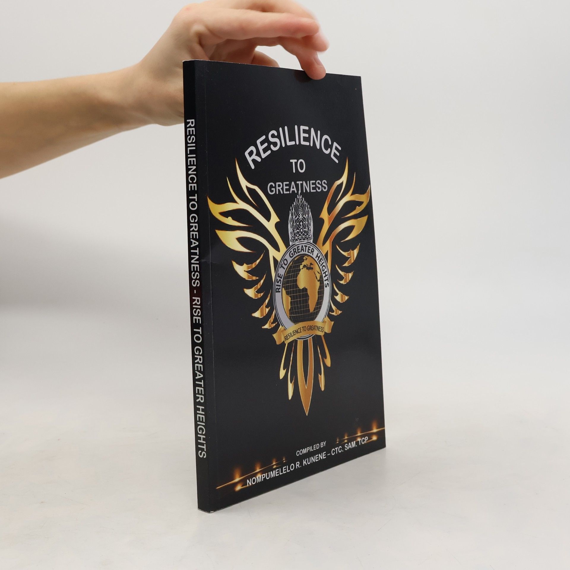 Nompumelelo Real Kunene Resilience to Greatness