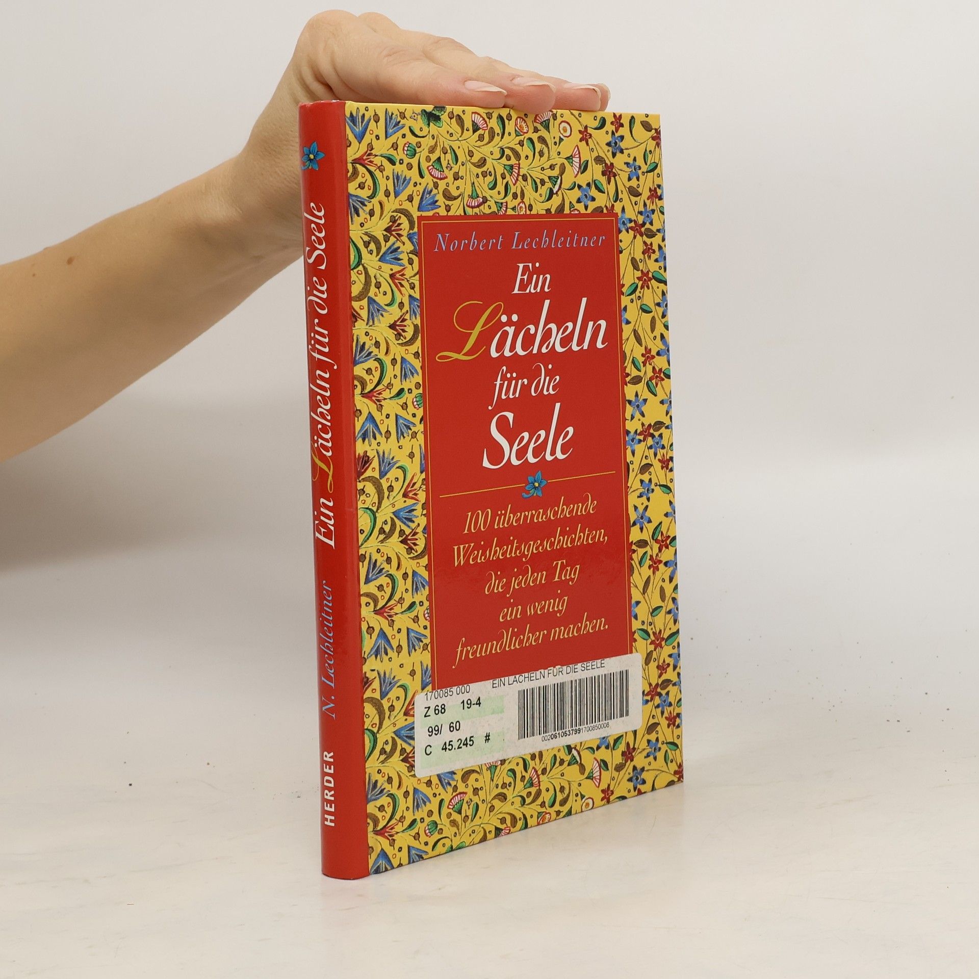 Norbert Lechleitner Ein Lächeln für die Seele