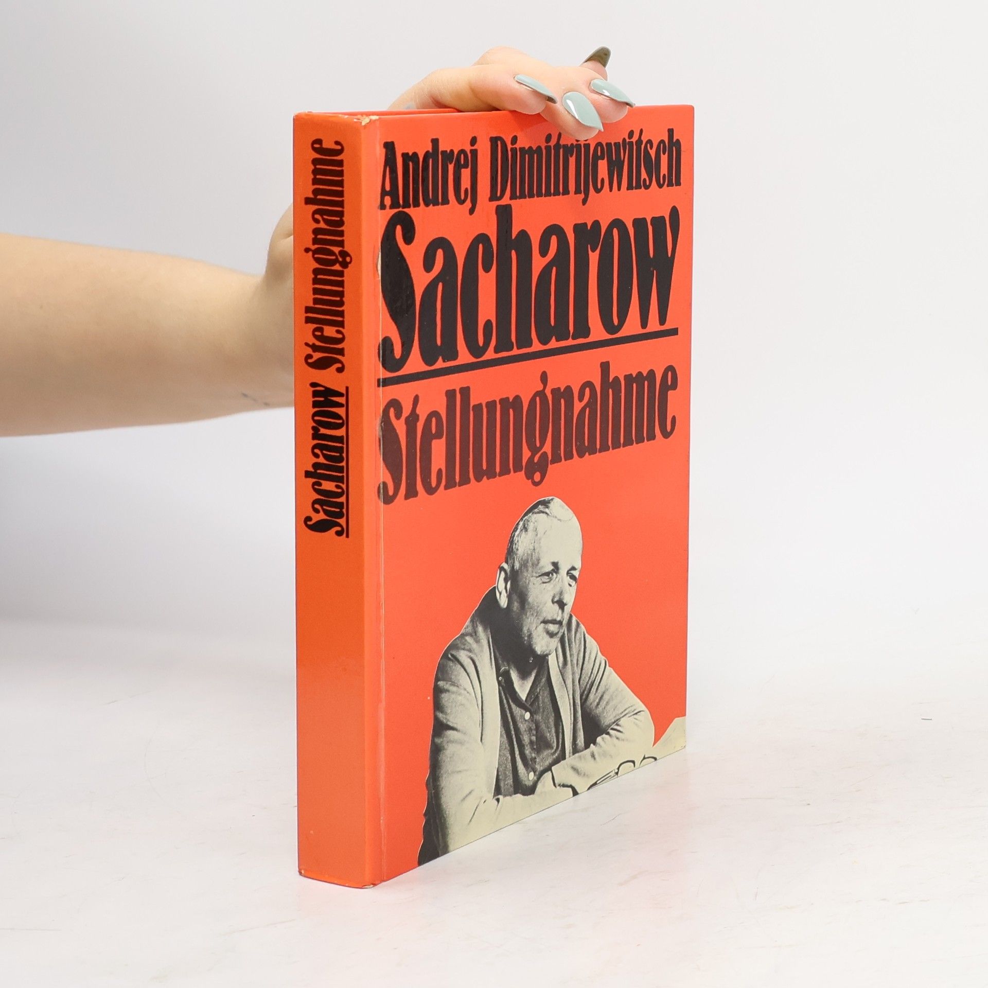 Andrej Dmitrievič Sacharov Stellungnahme
