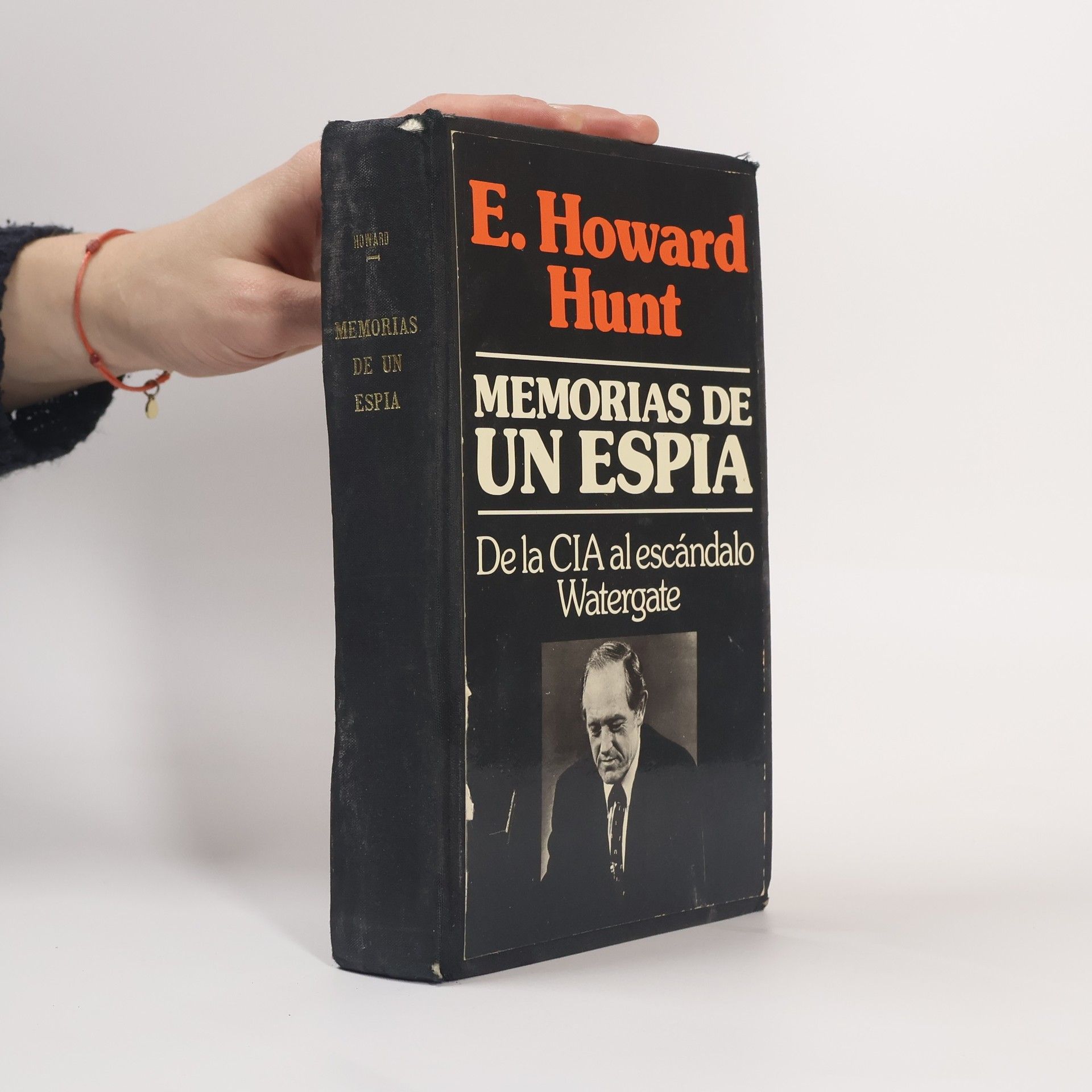 Everette Howard Hunt Memorias de un espía