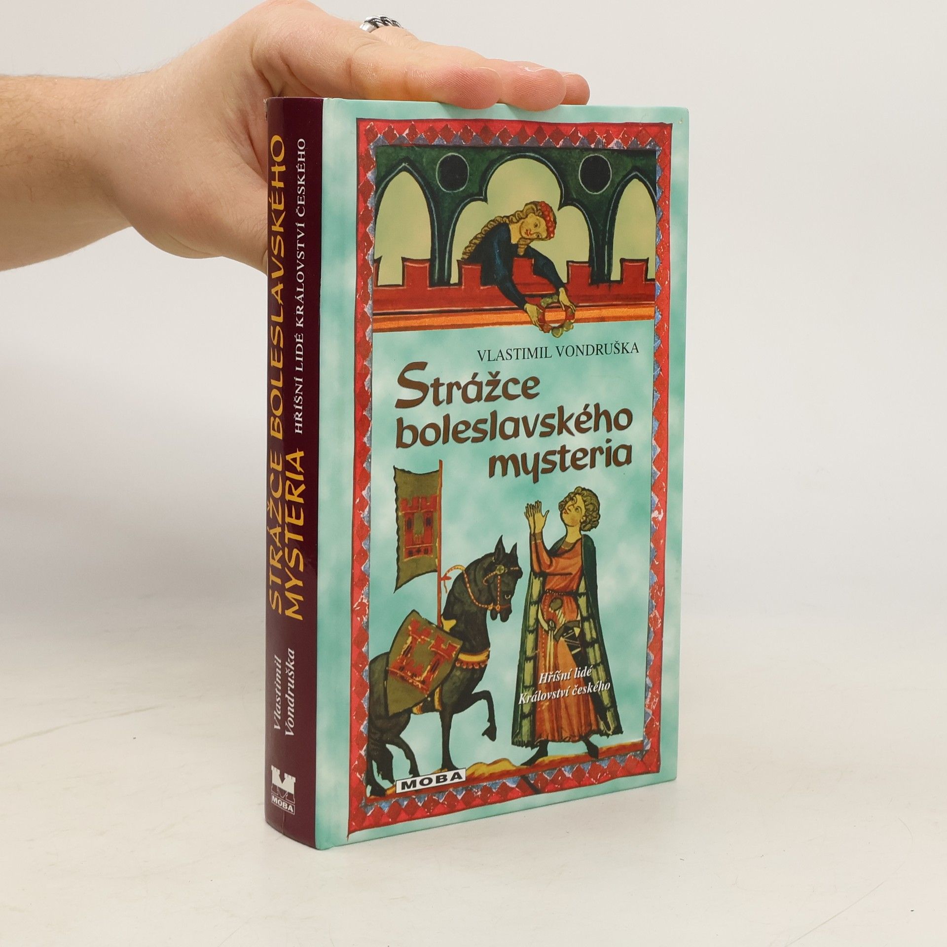 Vlastimil Vondruška Strážce boleslavského mysteria