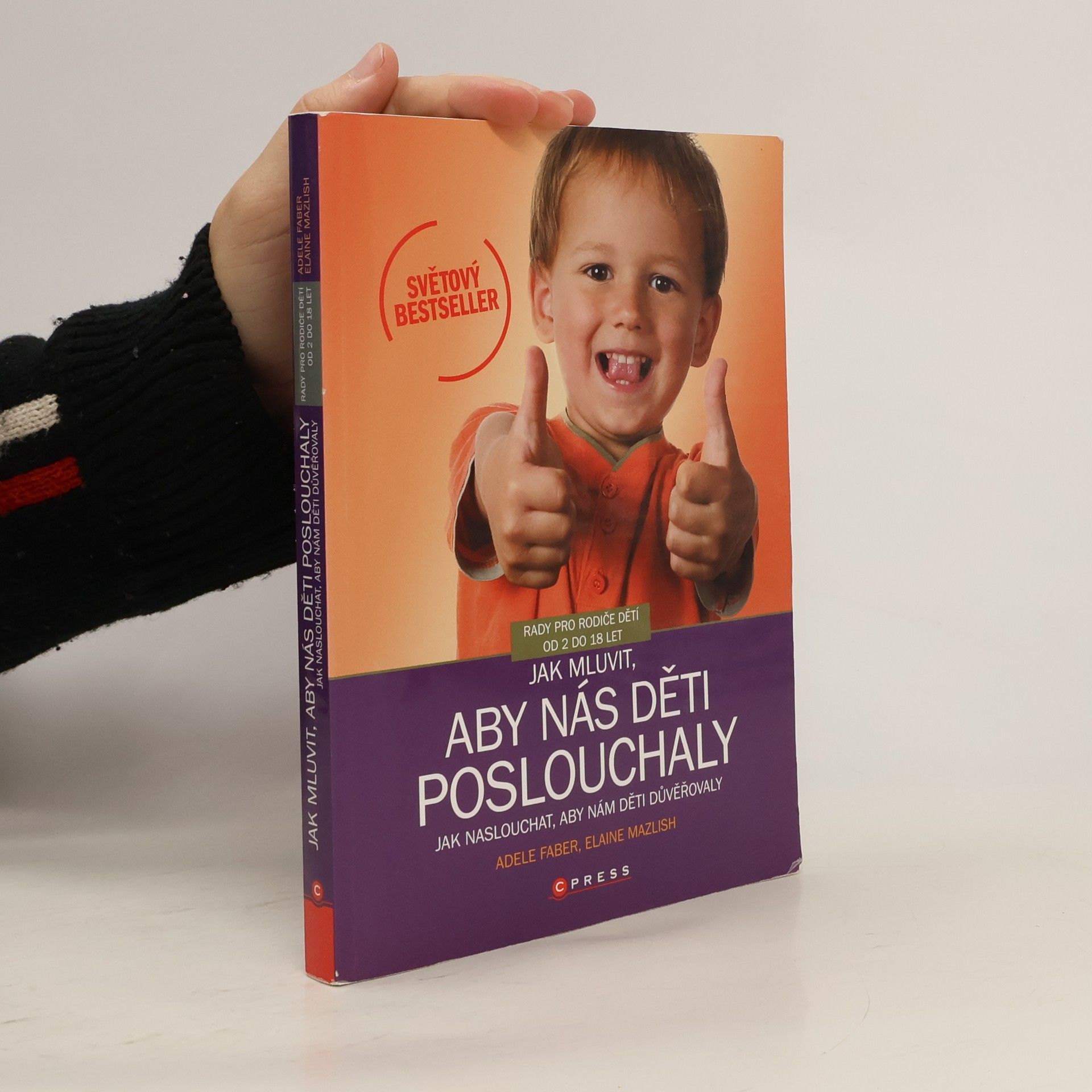 Jak mluvit, aby nás děti poslouchaly, jak naslouchat, aby nám děti důvěřovaly