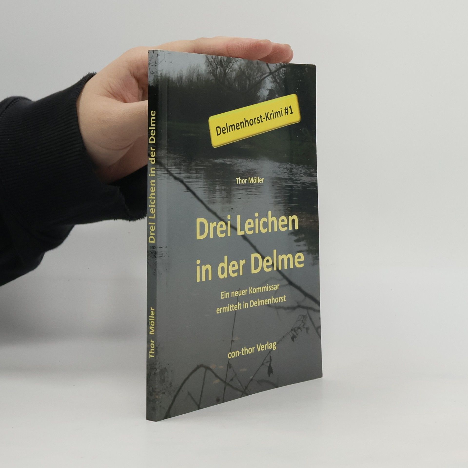 Thor Möller Drei Leichen in der Delme