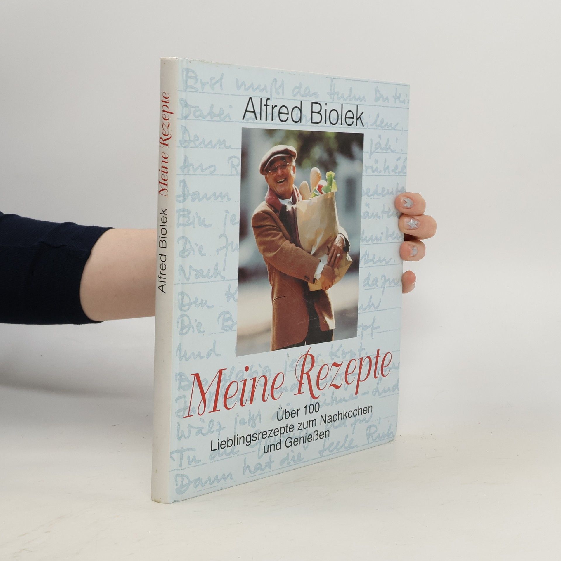 Alfred Biolek Meine Rezepte