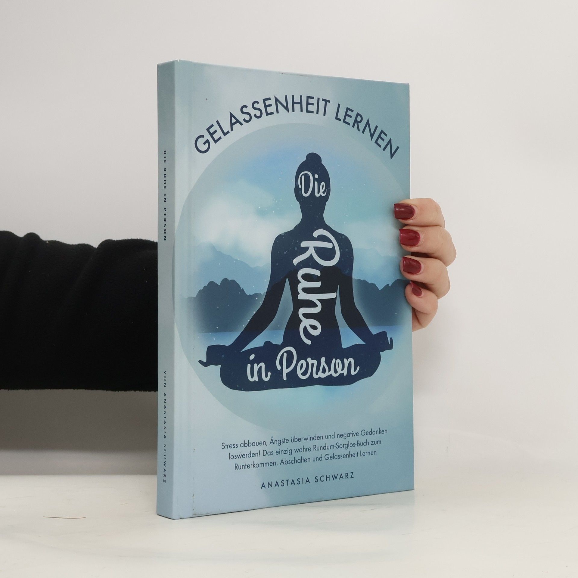 Anastasia Schwarz Die Ruhe in Person