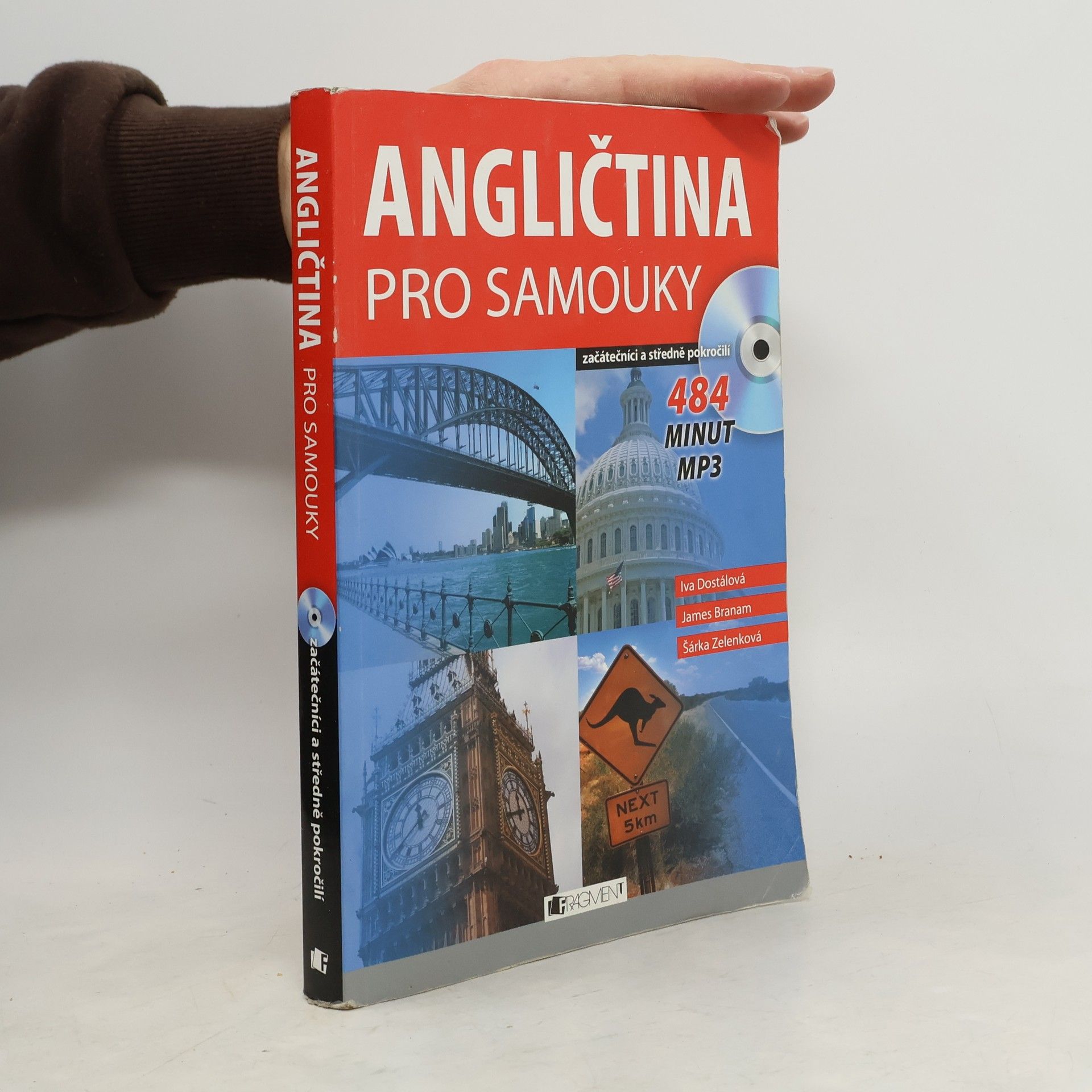 Iva Dostálová Angličtina pro samouky. Začátečníci a středně pokročilí