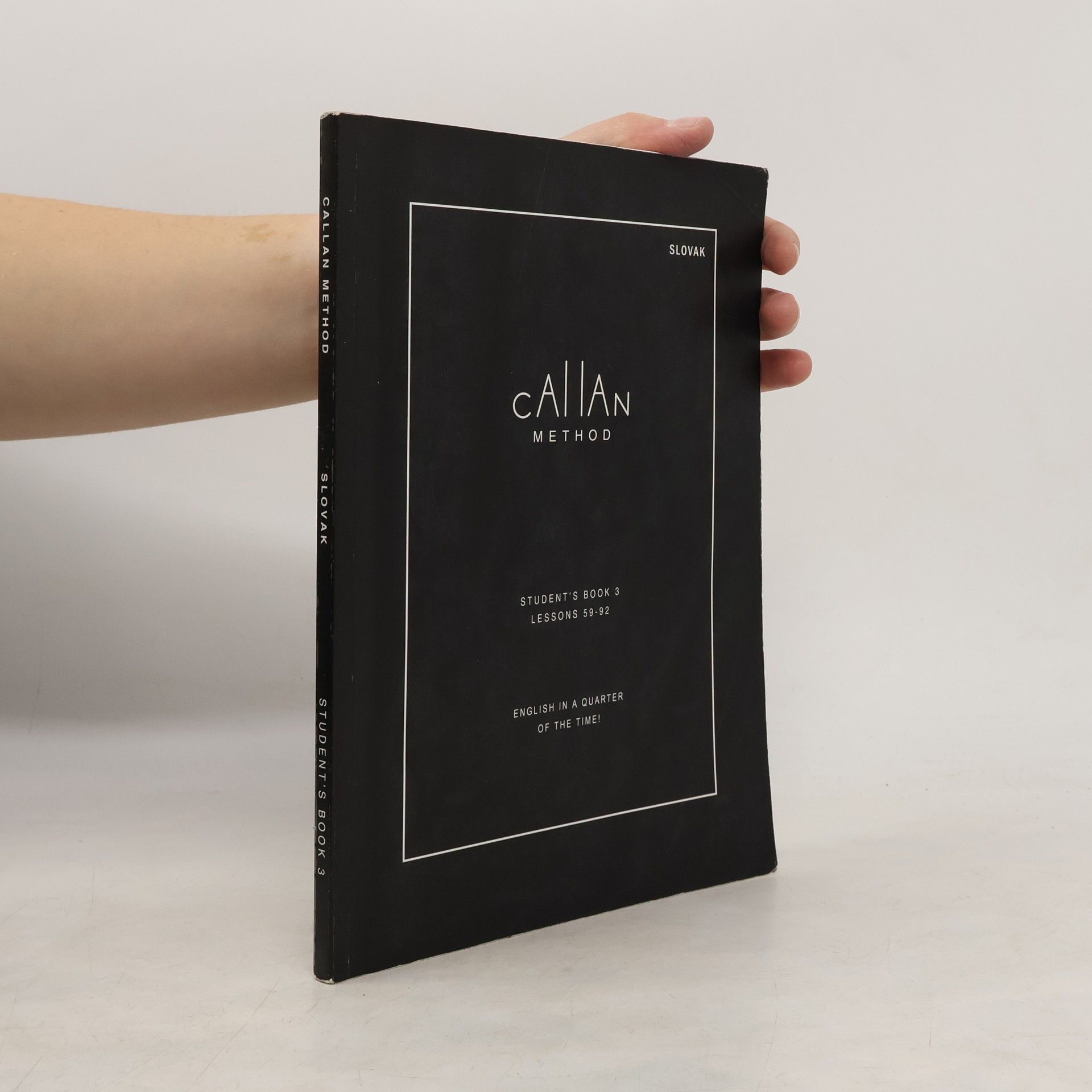 R. K. T. Callan Callan Method. Student's Book 3