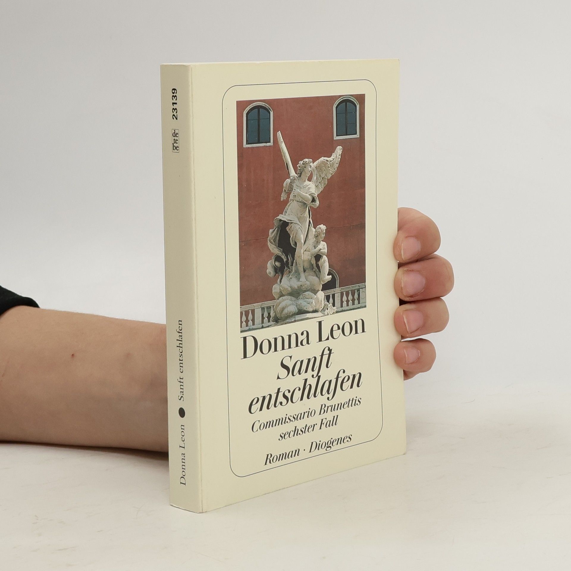 Donna Leon Sanft entschlafen. Commissario Brunettis sechster Fall