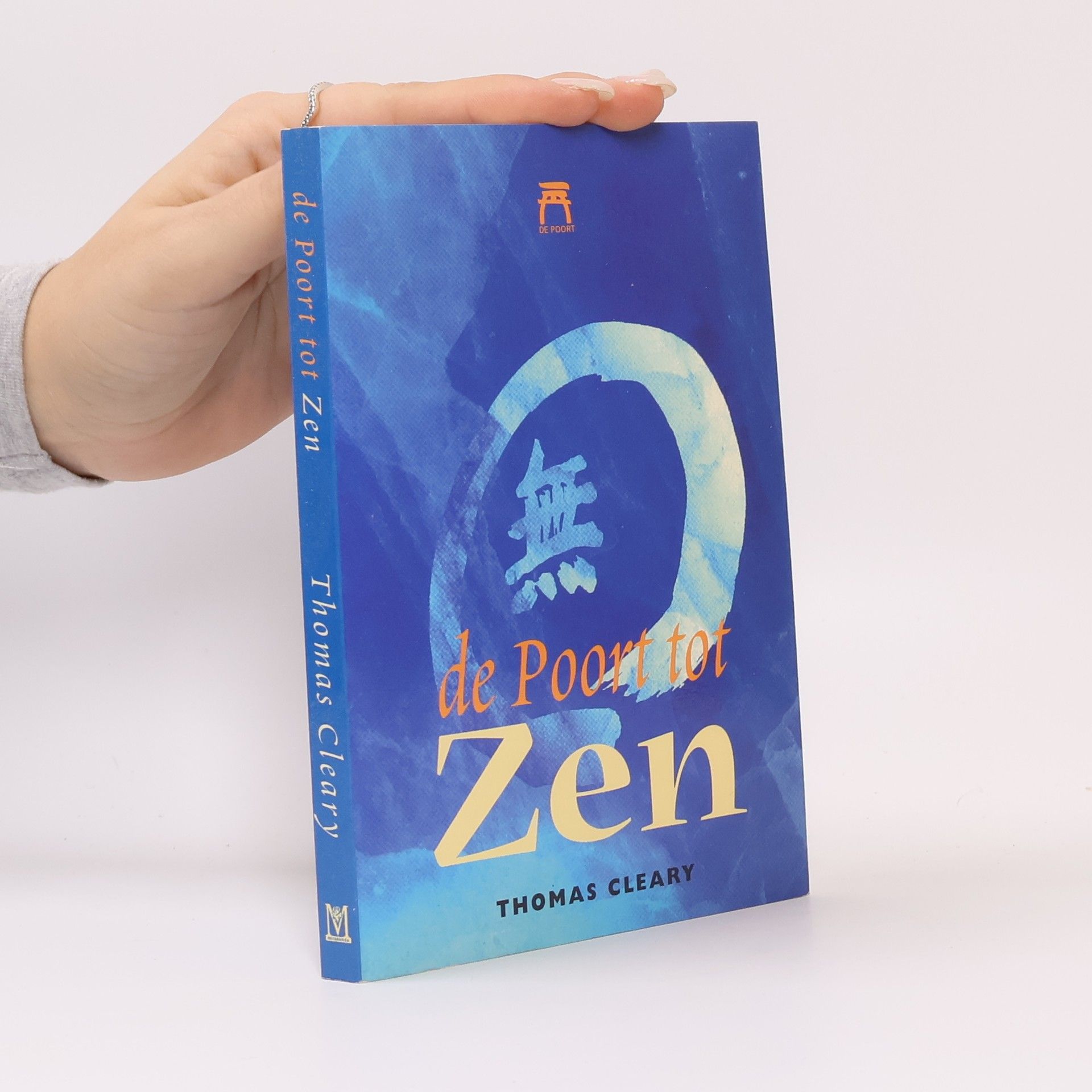 Thomas Cleary De poort tot Zen