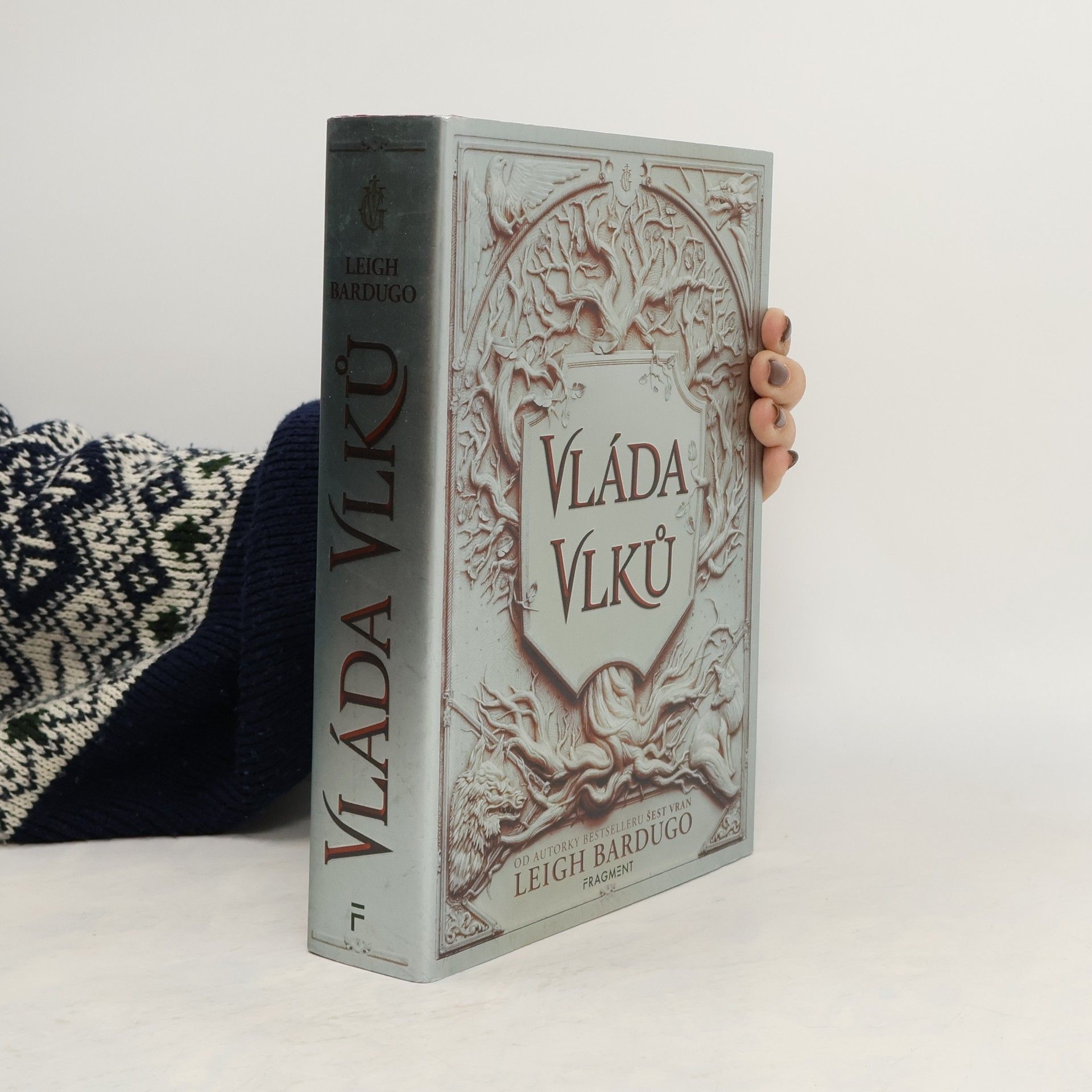 Leigh Bardugo Vláda vlků