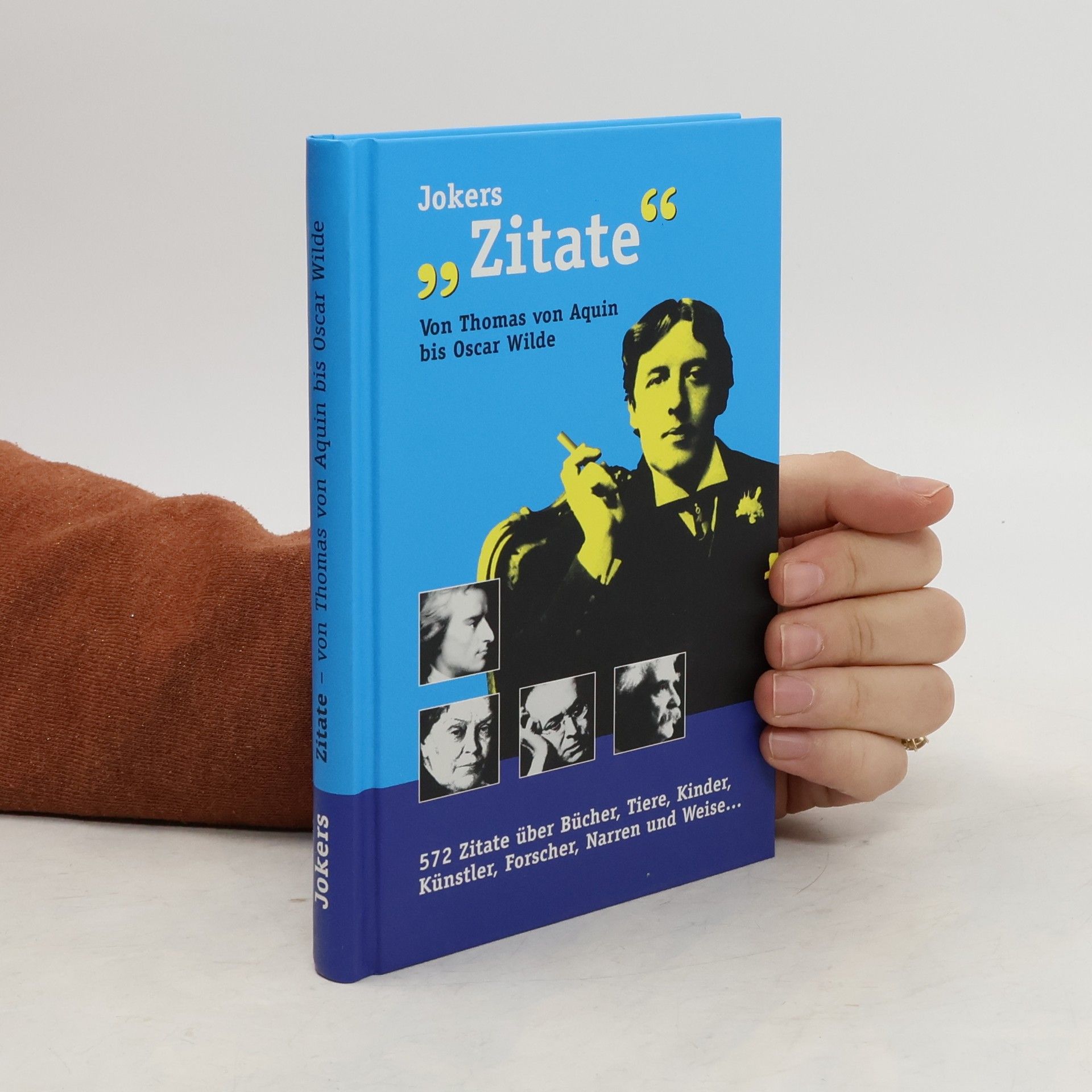 Various authors Jokers "Zitate" von Thomas von Aquin bis Oscar Wilde
