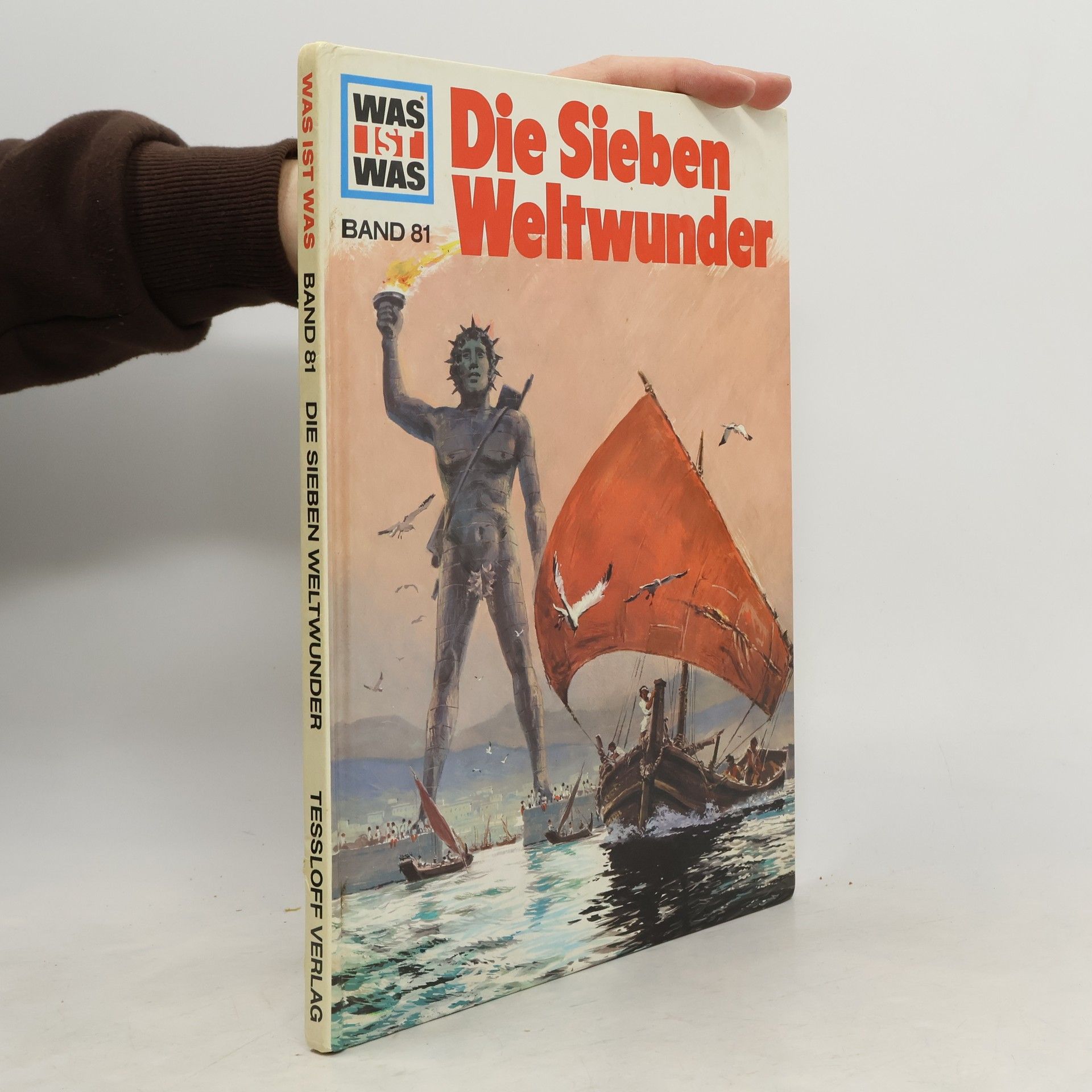 Hans Reichardt Was ist Was 81. Die Sieben Weltwunder