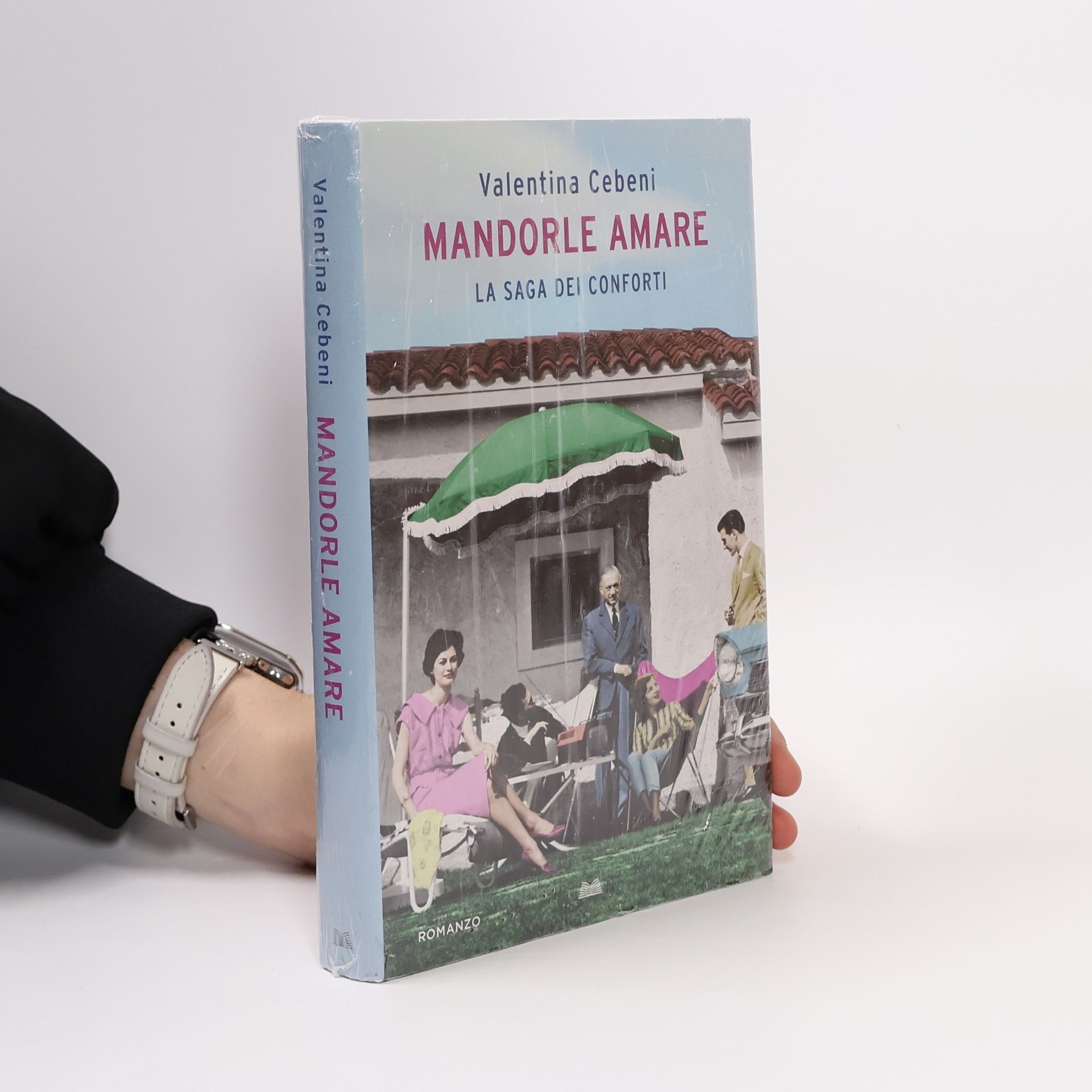 Valentina Cebeni Mandorle amare. La saga dei Conforti