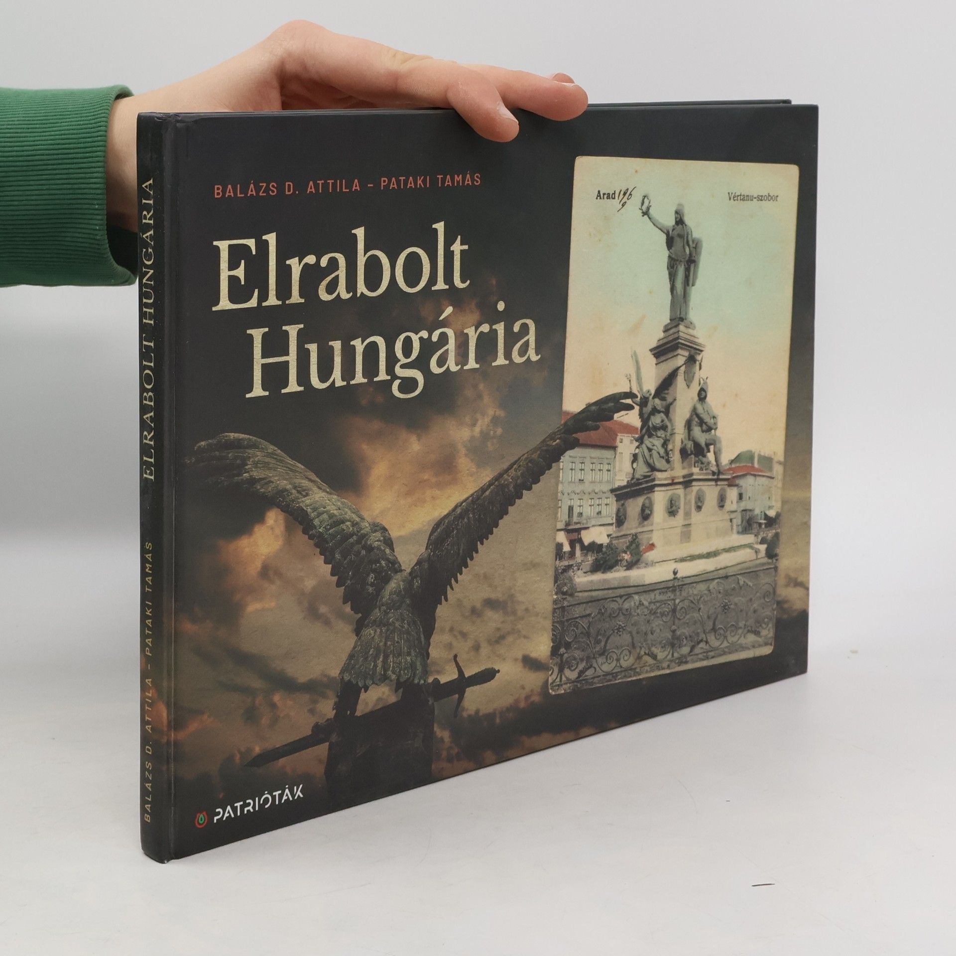 Balázs D. Attila Elrabolt Hungária