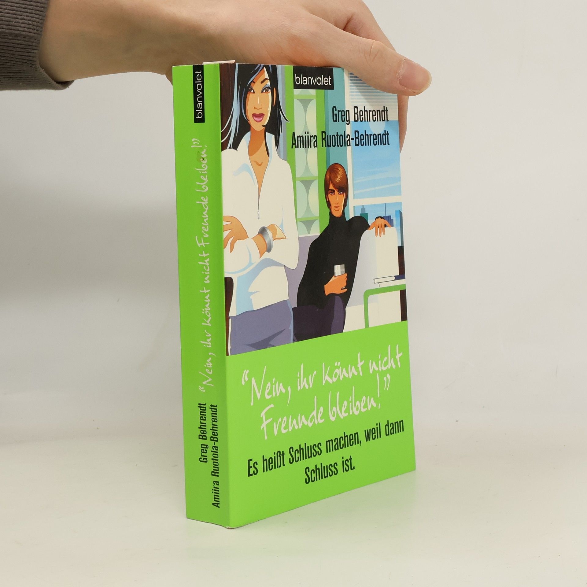 "Nein, ihr könnt nicht Freunde bleiben!"