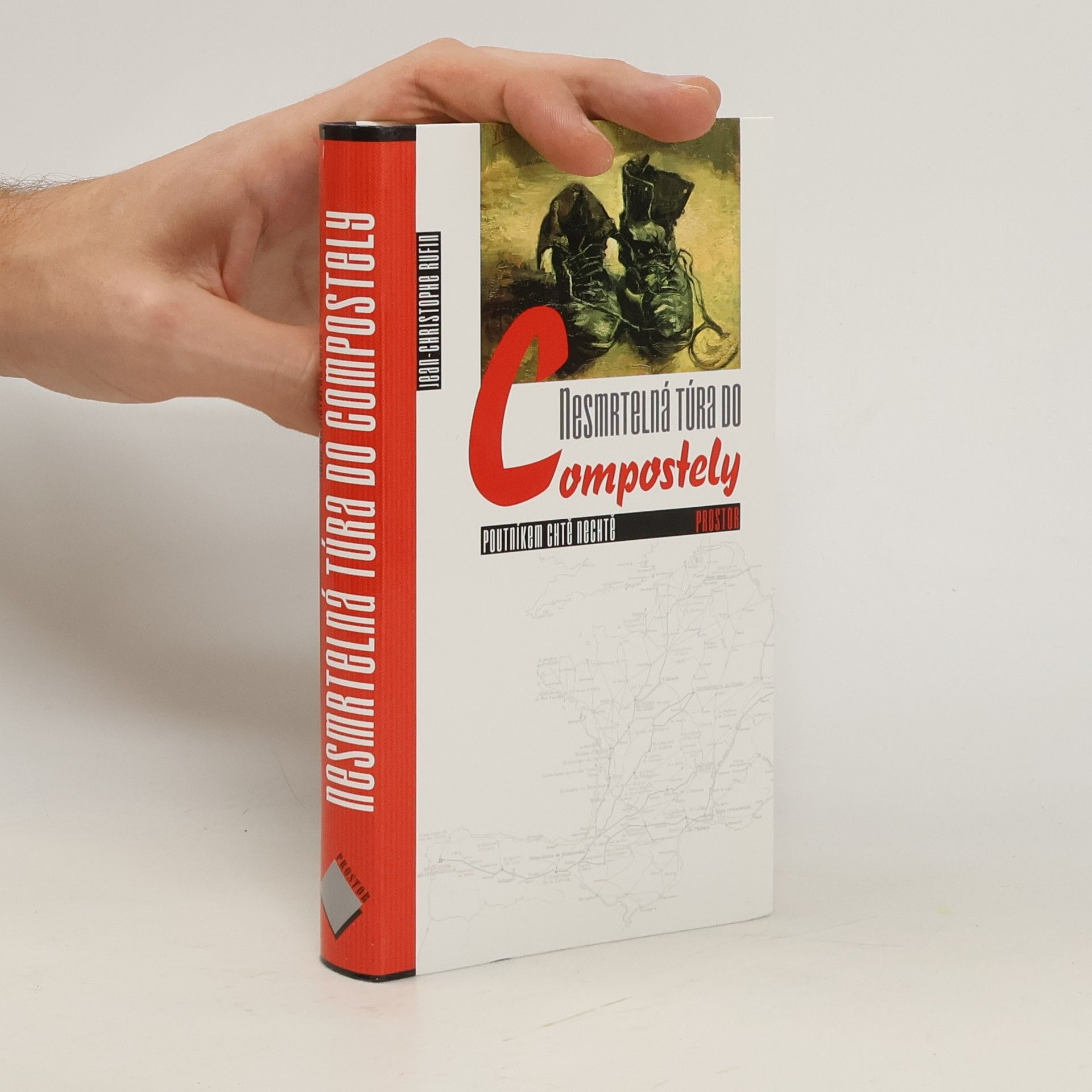 Jean-Christophe Rufin Nesmrtelná túra do Compostely: Poutníkem chtě nechtě