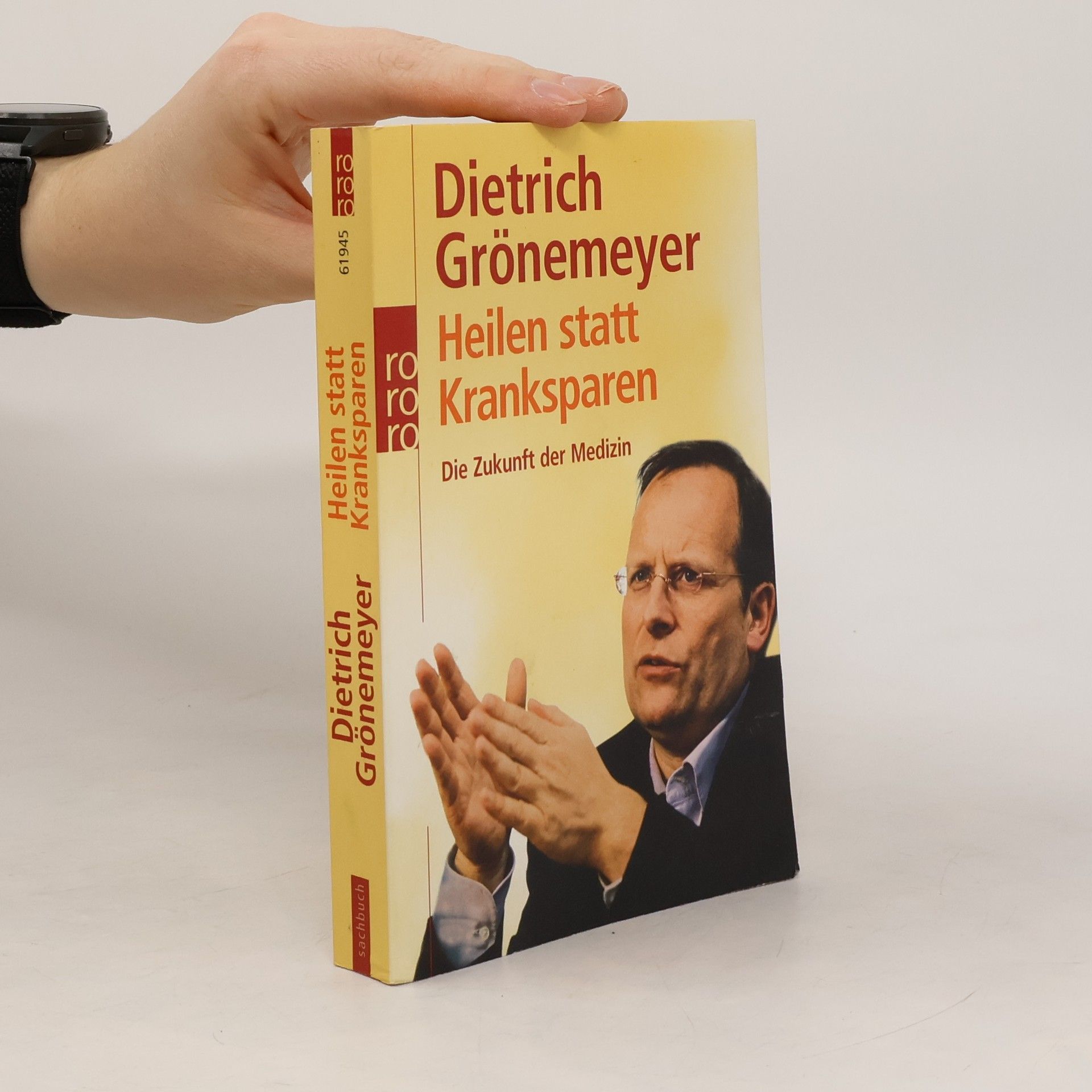 Dietrich Grönemeyers Heilen statt kranksparen