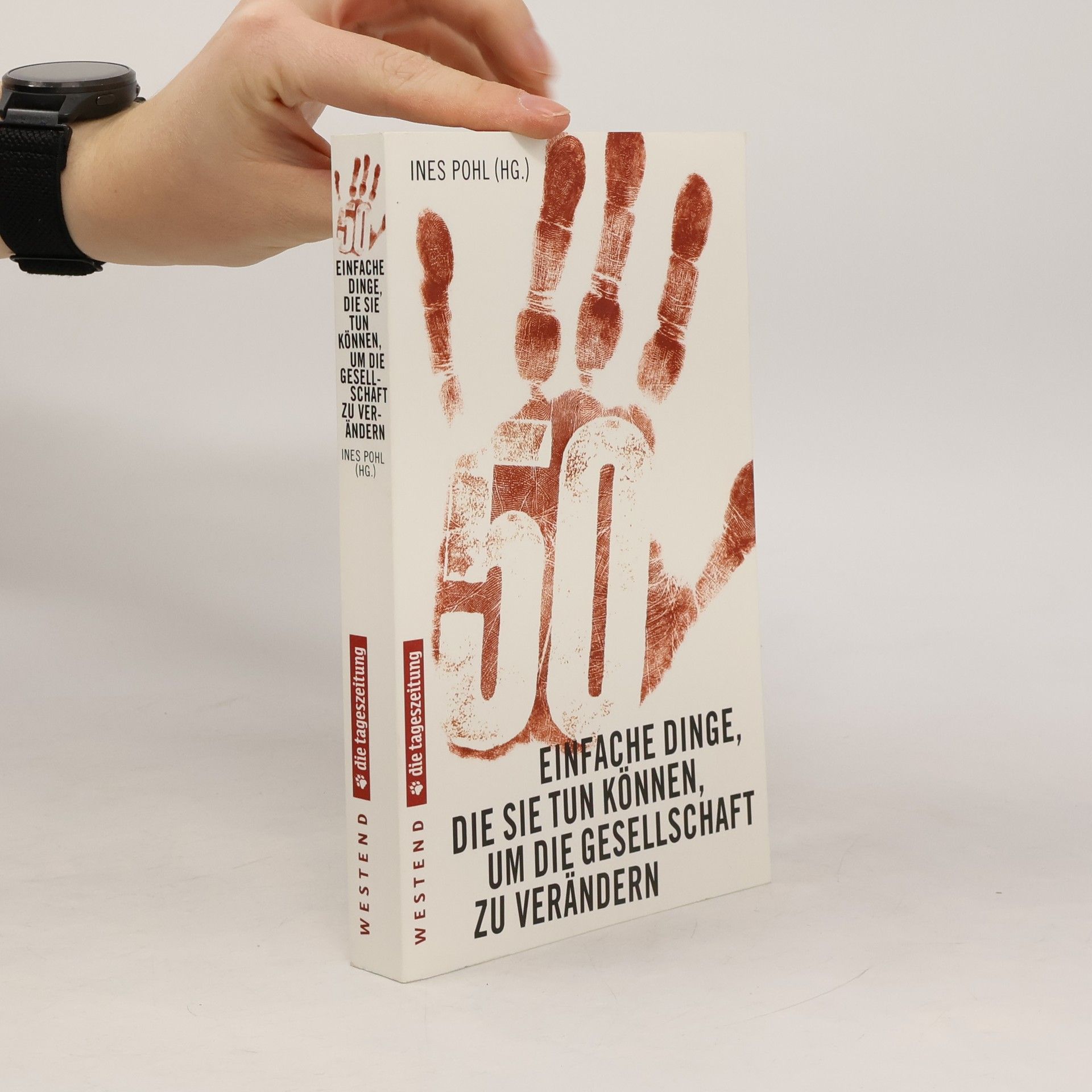 50 einfache Dinge, die Sie tun können, um die Gesellschaft zu verändern