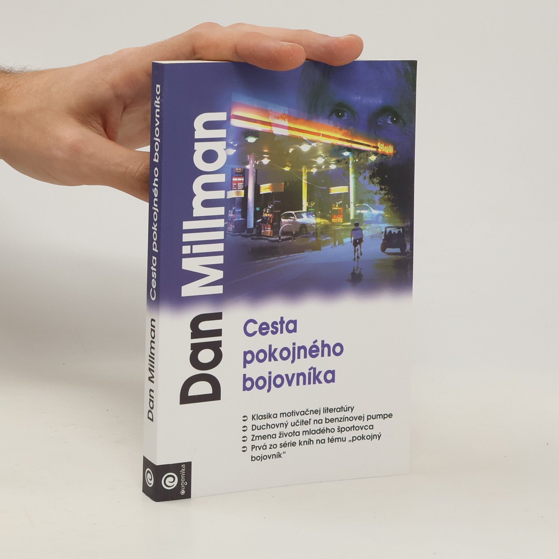 Dan Millman Cesta pokojného bojovníka