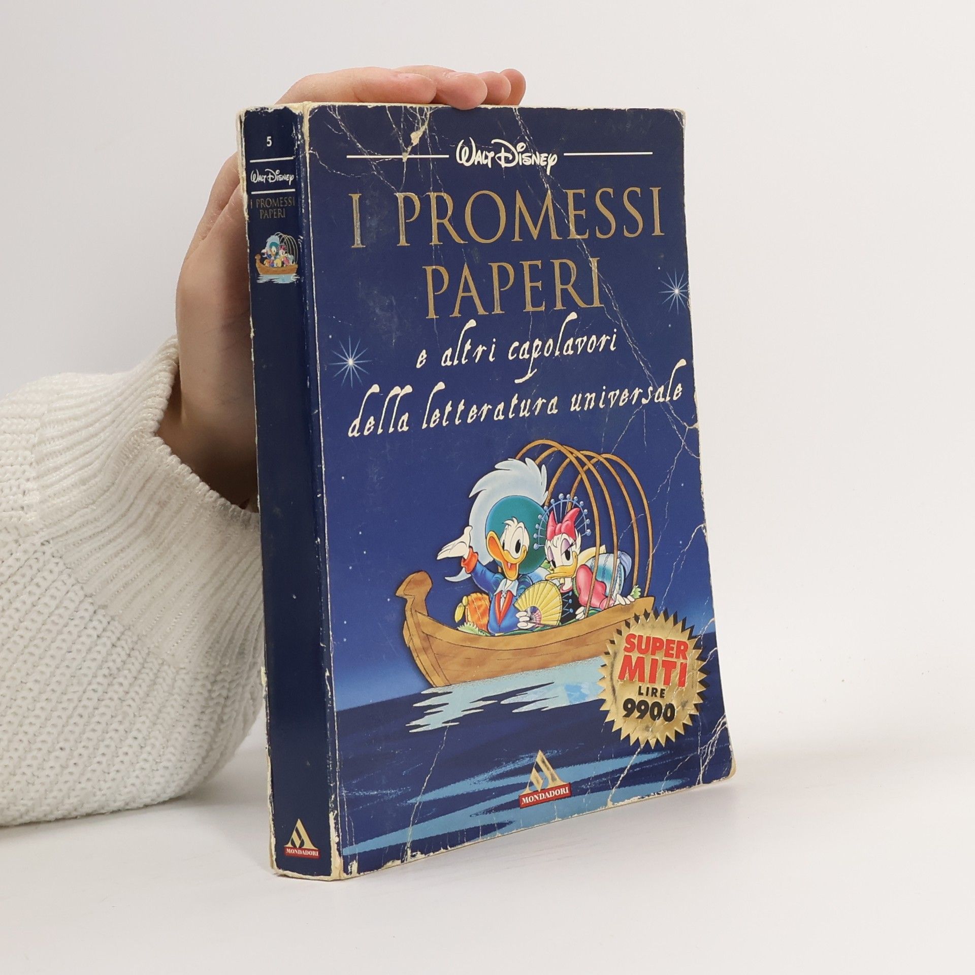 Walt Disney I Supermiti - 5: I Promessi Paperi e altri capolavori della letteratura universale