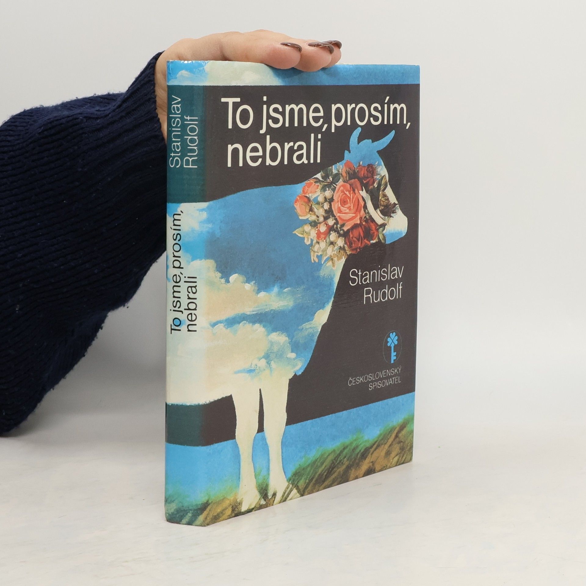 Stanislav Rudolf To jsme, prosím, nebrali