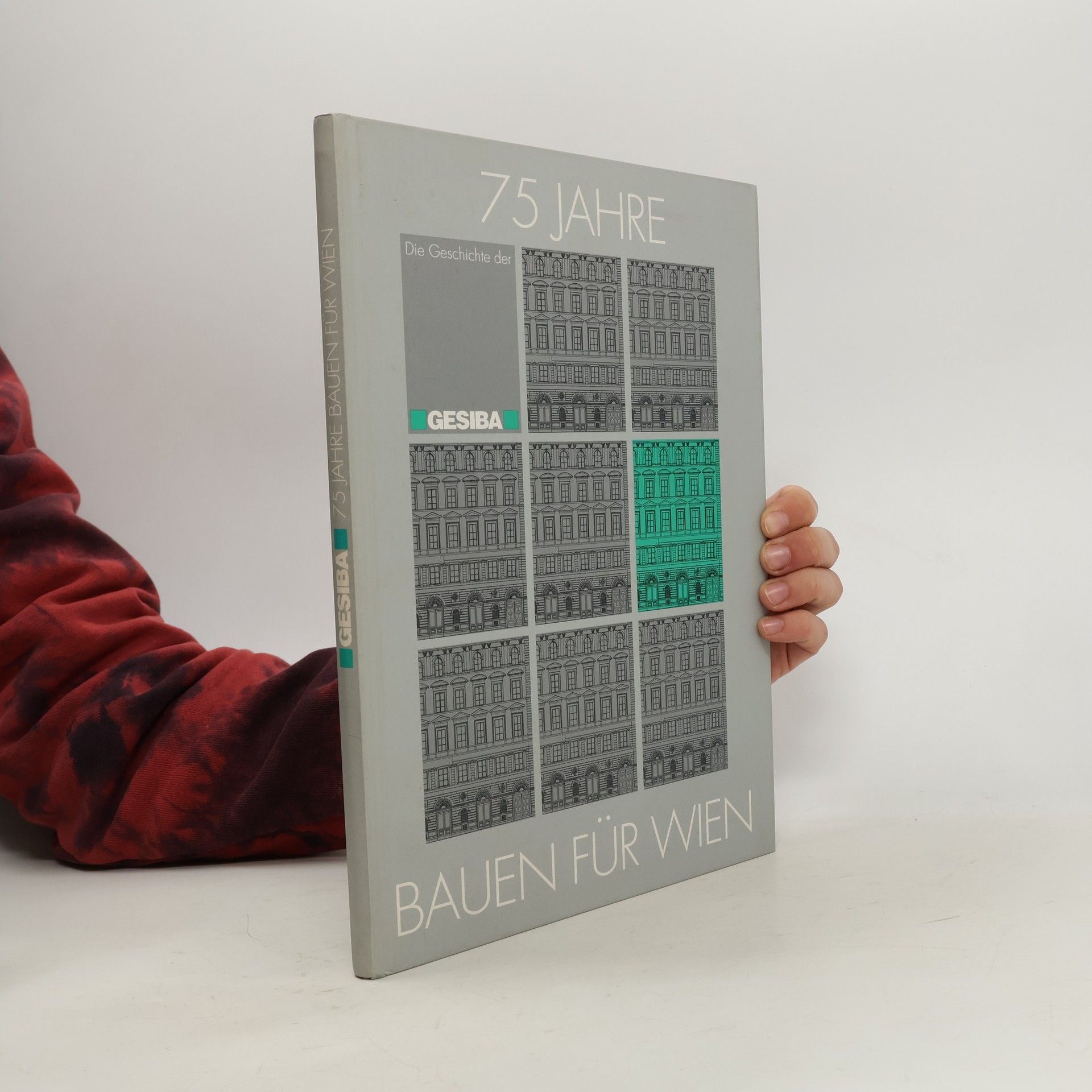 Collectif d'auteurs 75 Jahre bauen für Wien