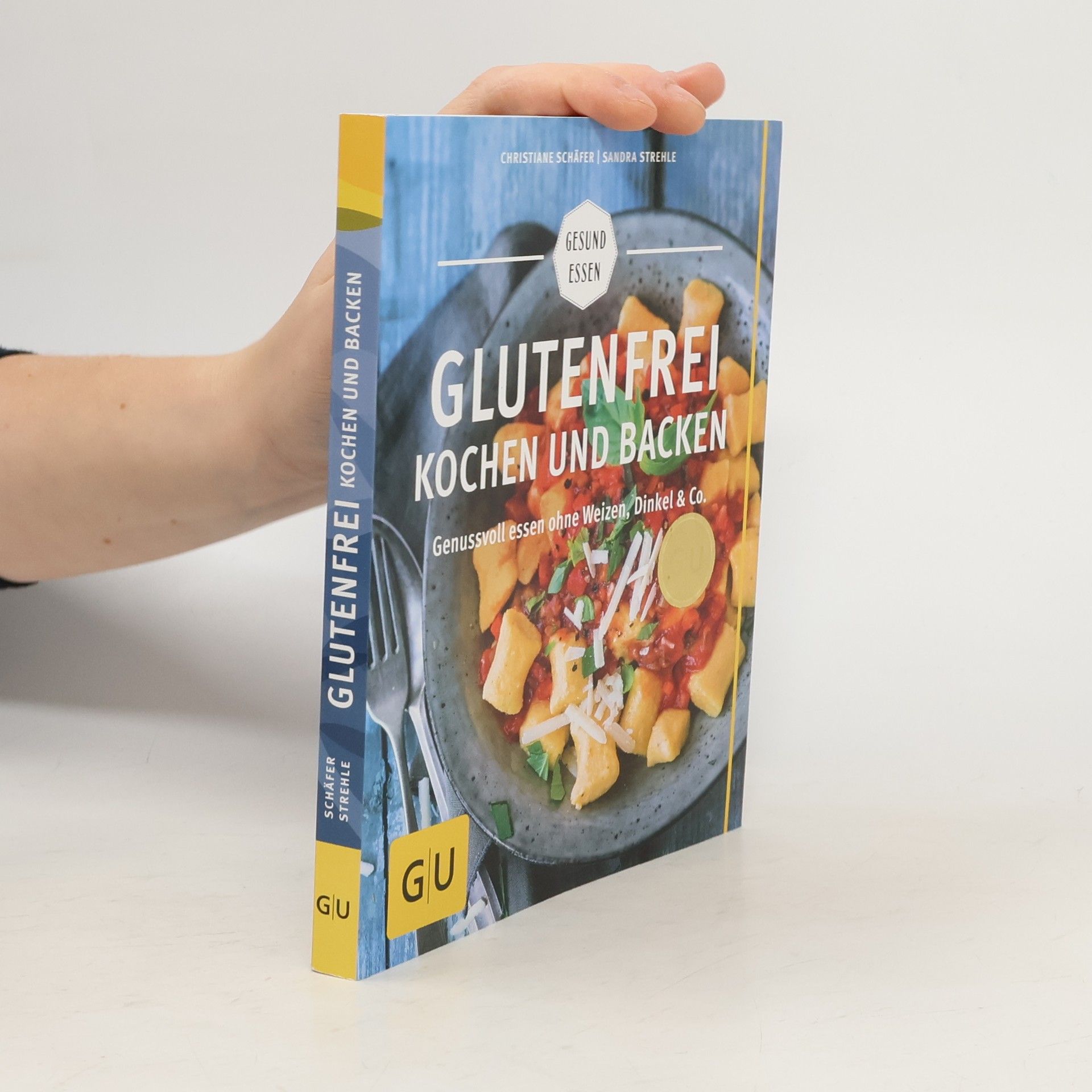 Sandra Strehle Glutenfrei kochen und backen