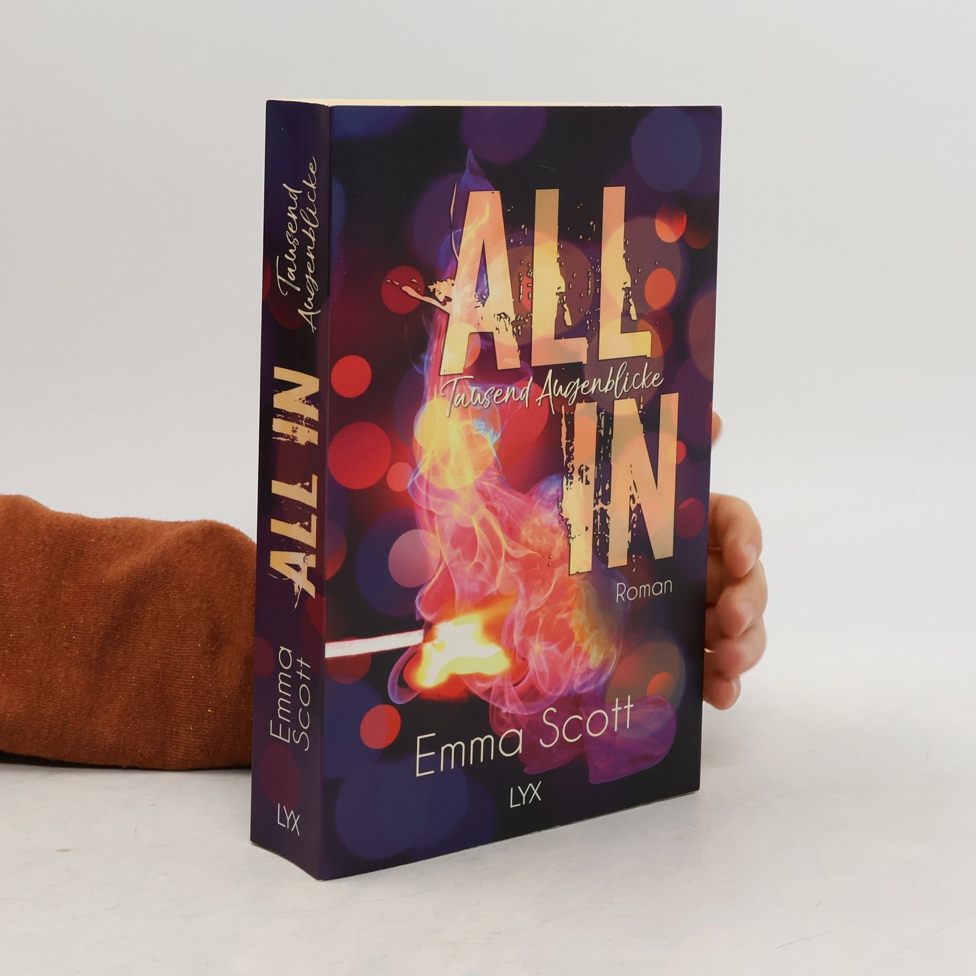 Emma Scott All in - Tausend Augenblicke