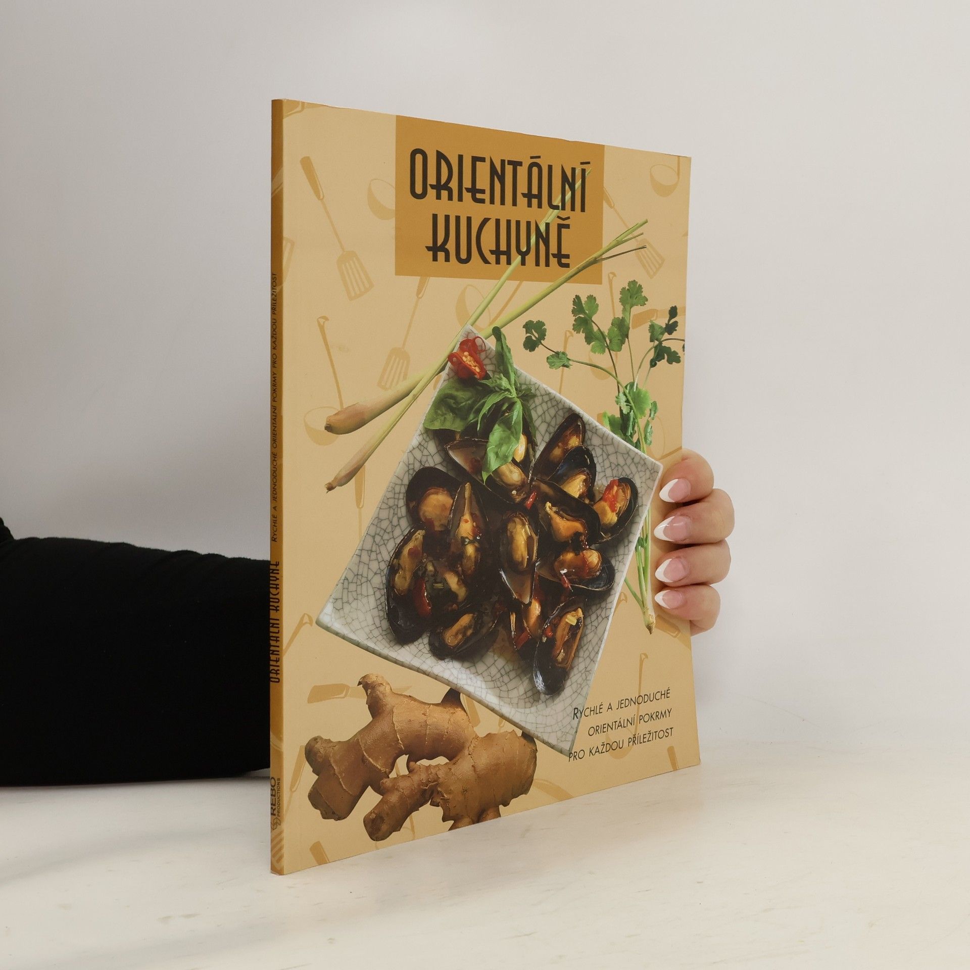 Collectif d'auteurs Orientální kuchyně - Rychlé a jednoduché orientální pokrmy pro každou příležitost