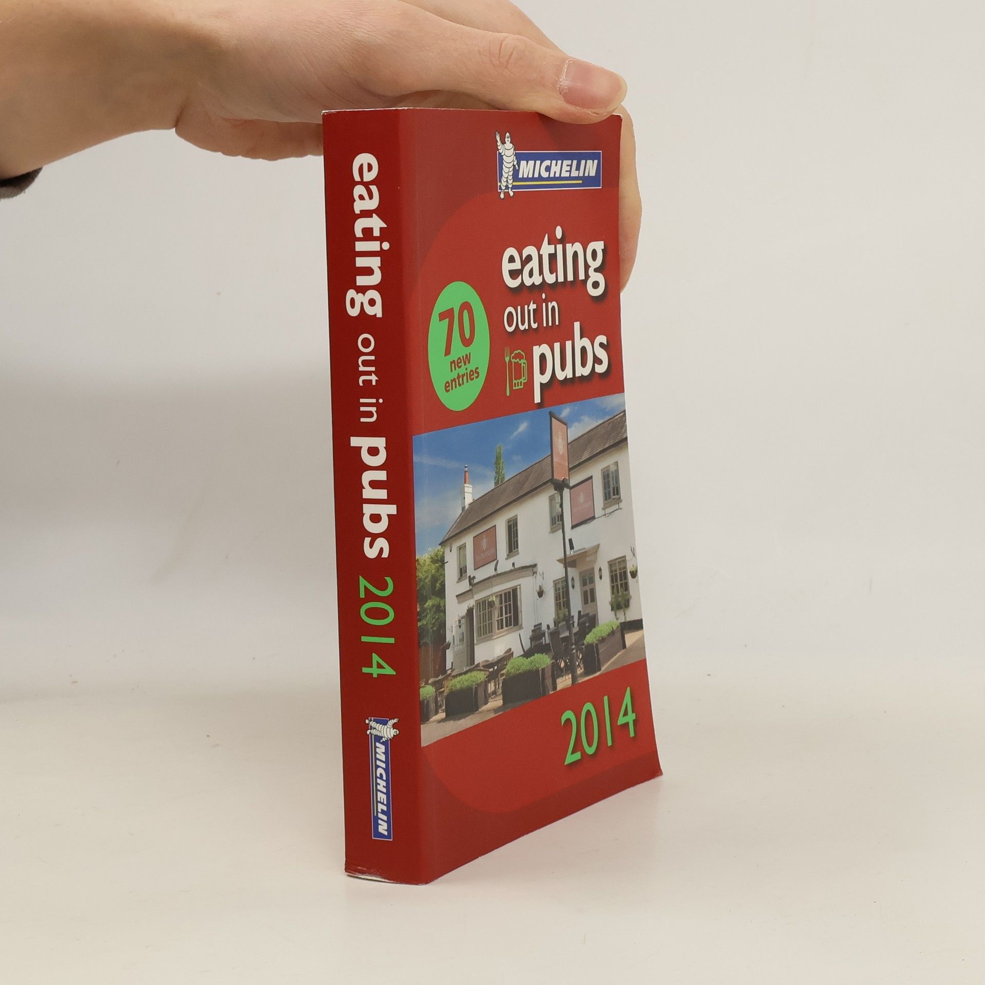 Michelin Michelin Eating Out in Pubs 2014