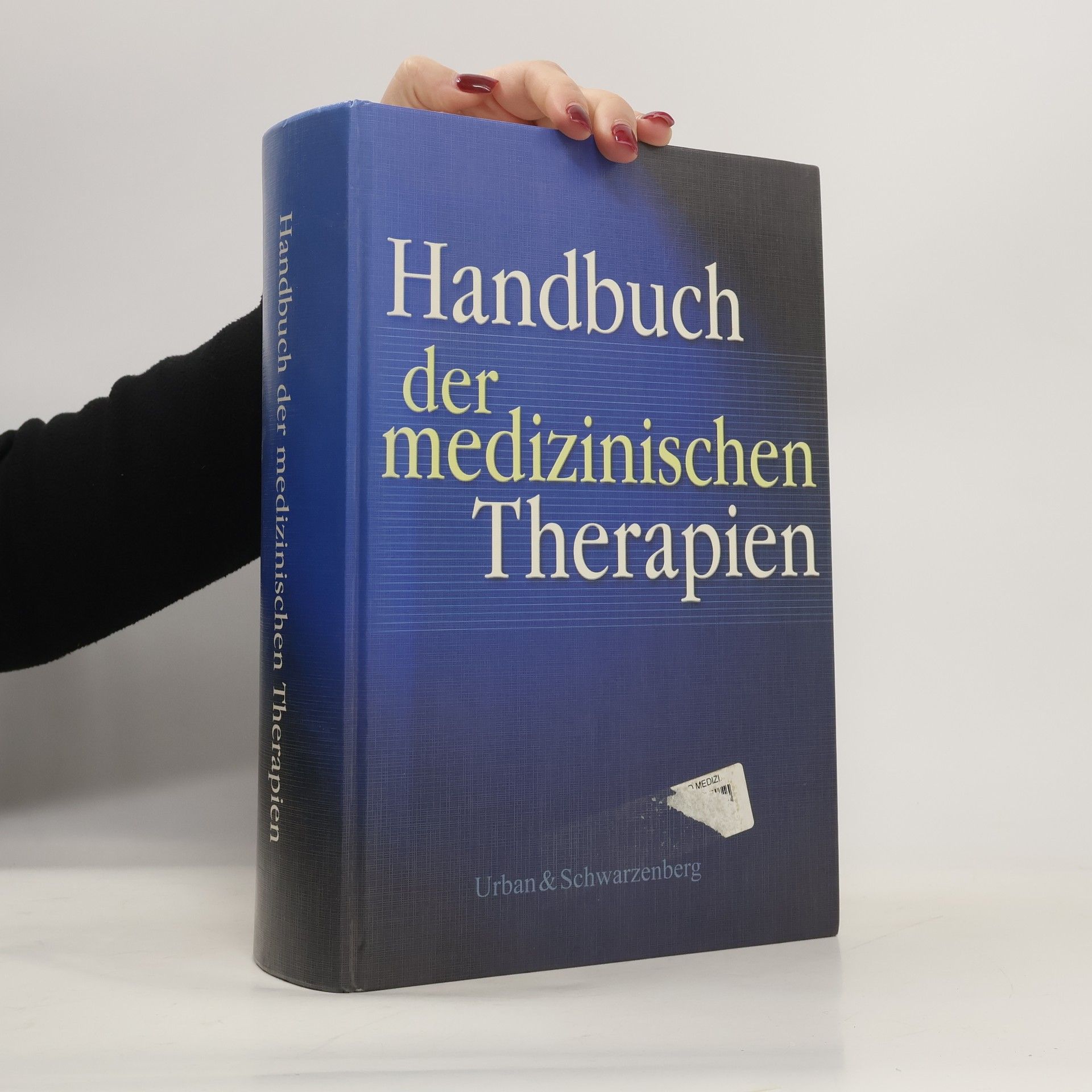 Autorenkollektiv Handbuch der medizinischen Therapien