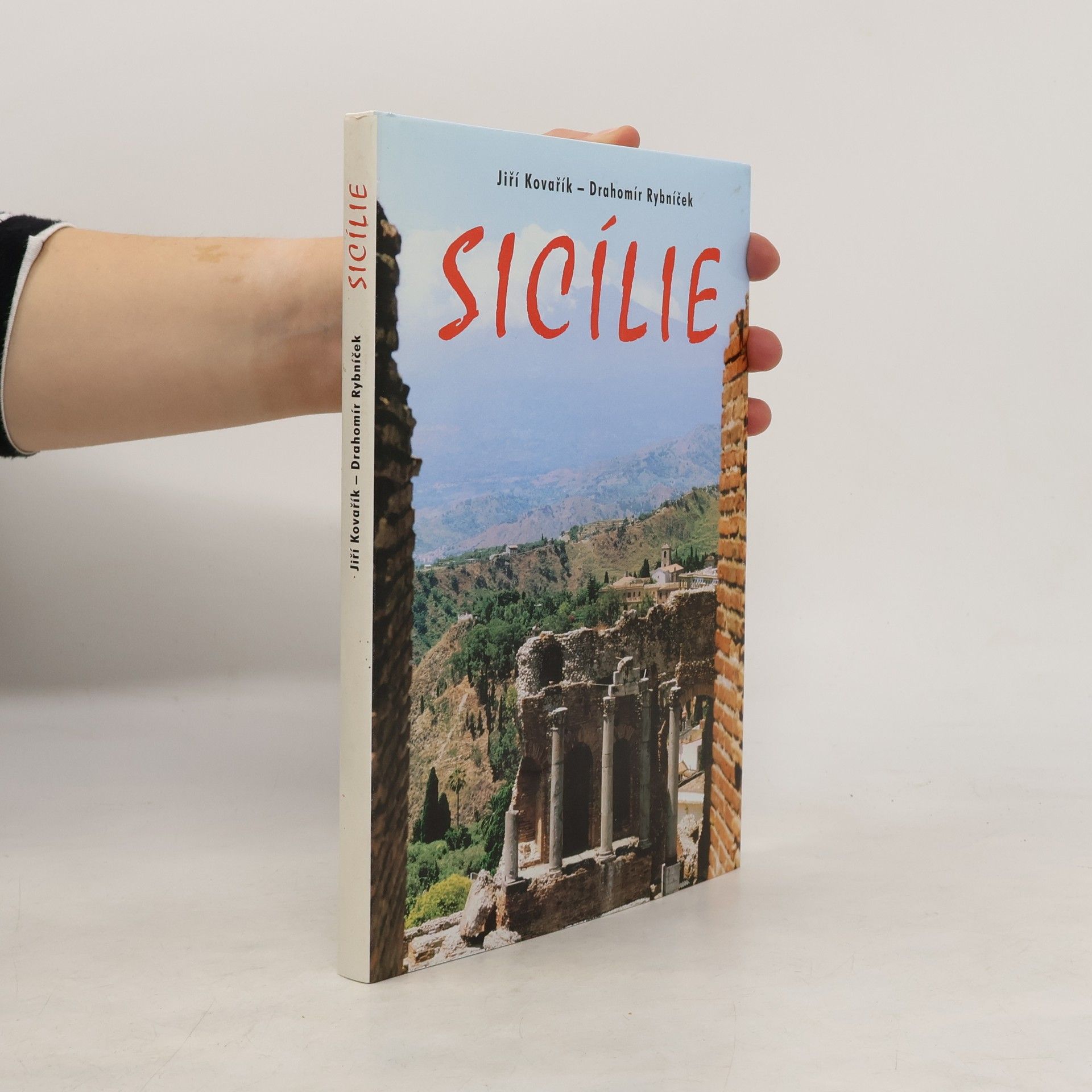 Jiří Kovařík Sicílie. Průvodce a kaleidoskop