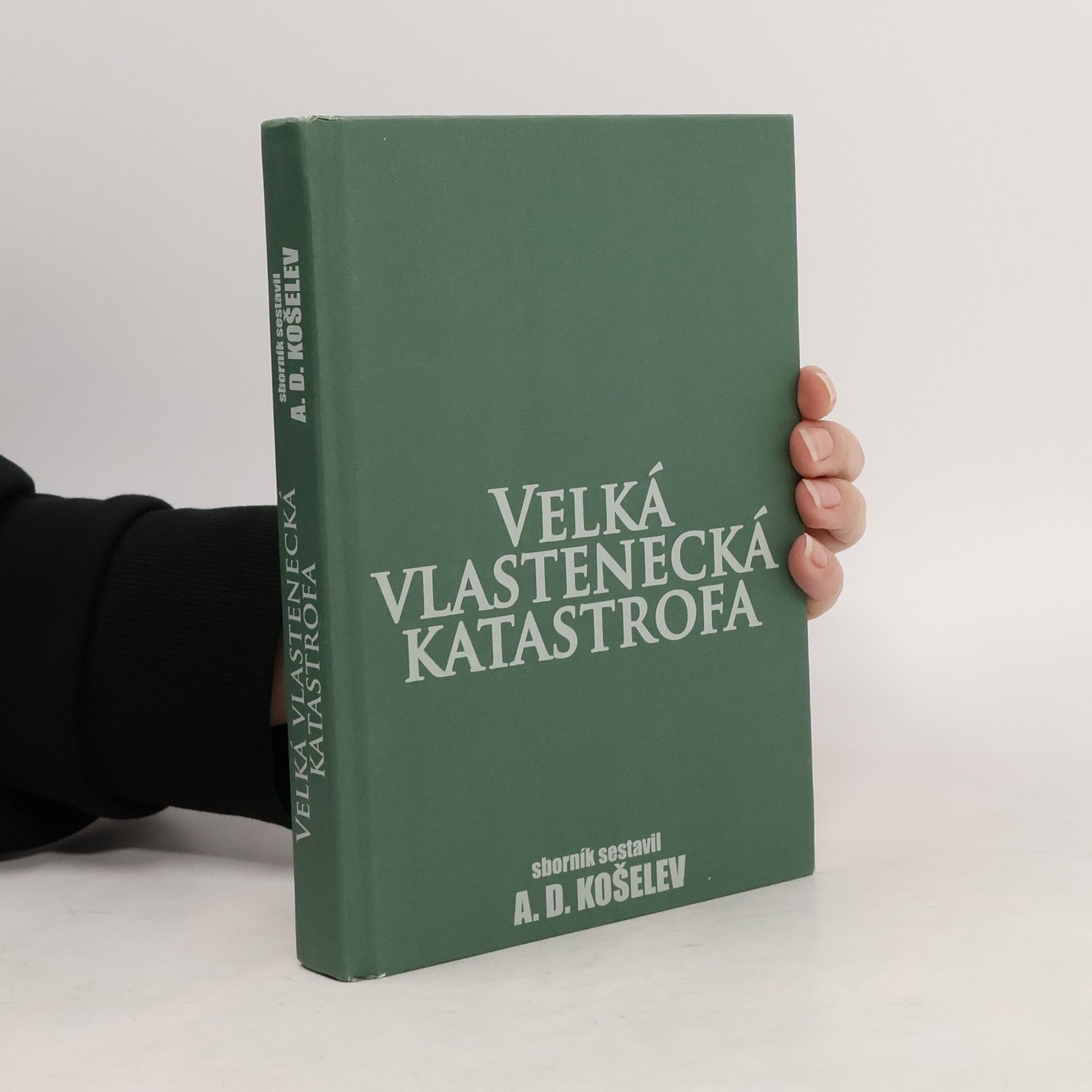 A. D. Košelev Velká vlastenecká katastrofa: Tragédie roku 1941