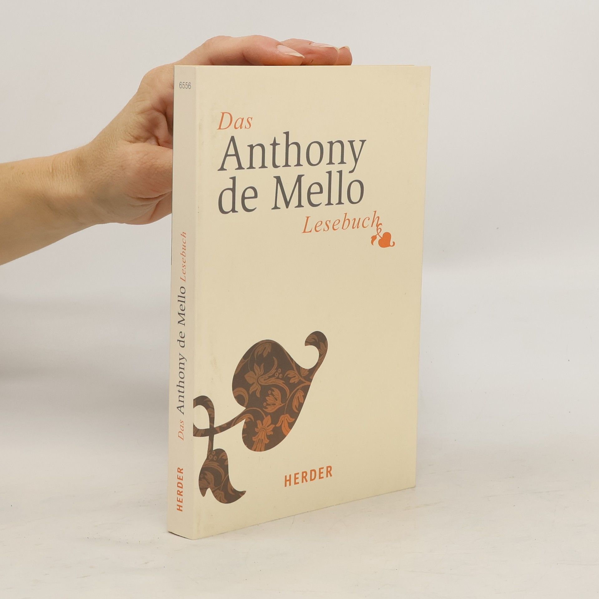 Anthony De Mello Das Anthony-de-Mello-Lesebuch