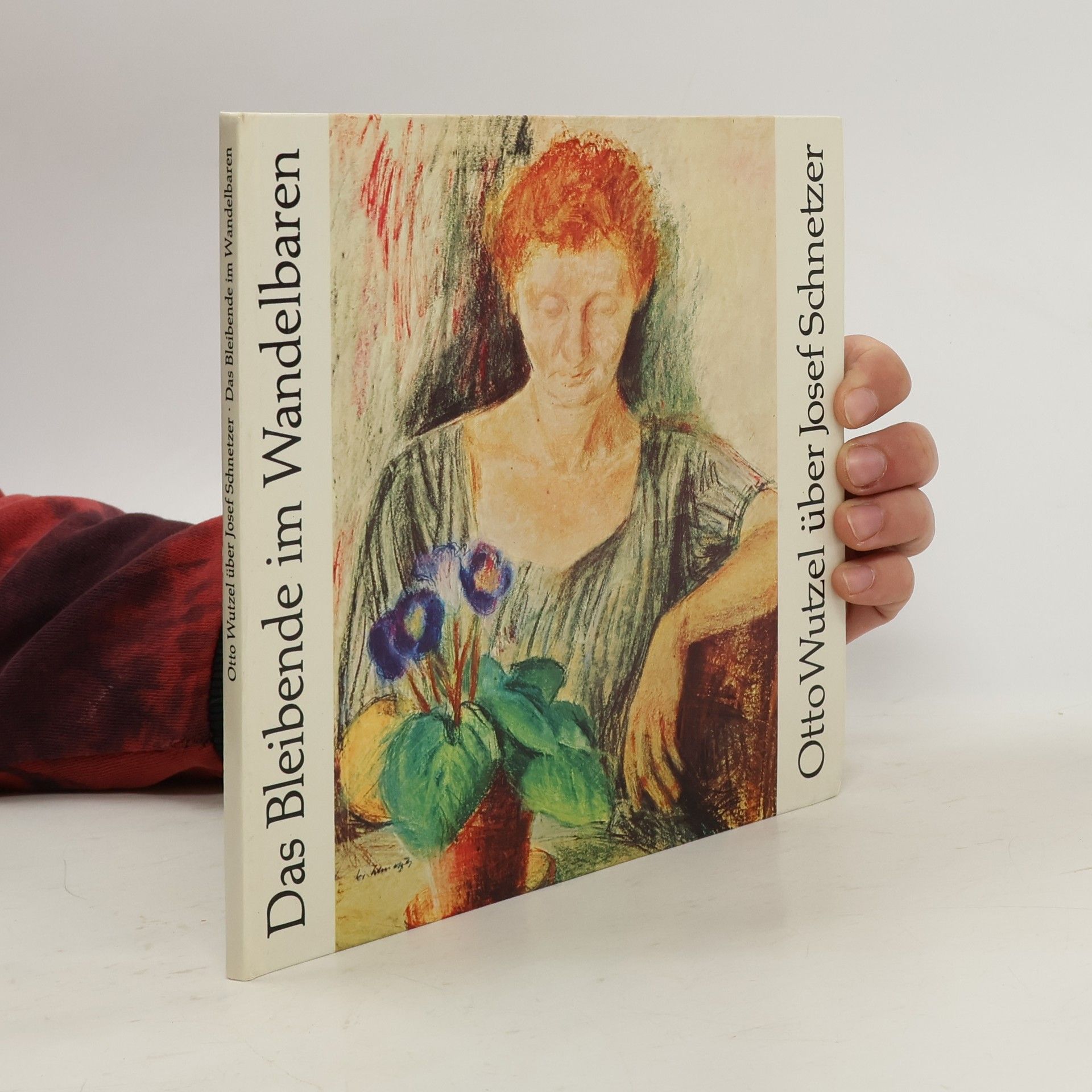 Otto Wutzel Das Bleibende im Wandelbaren