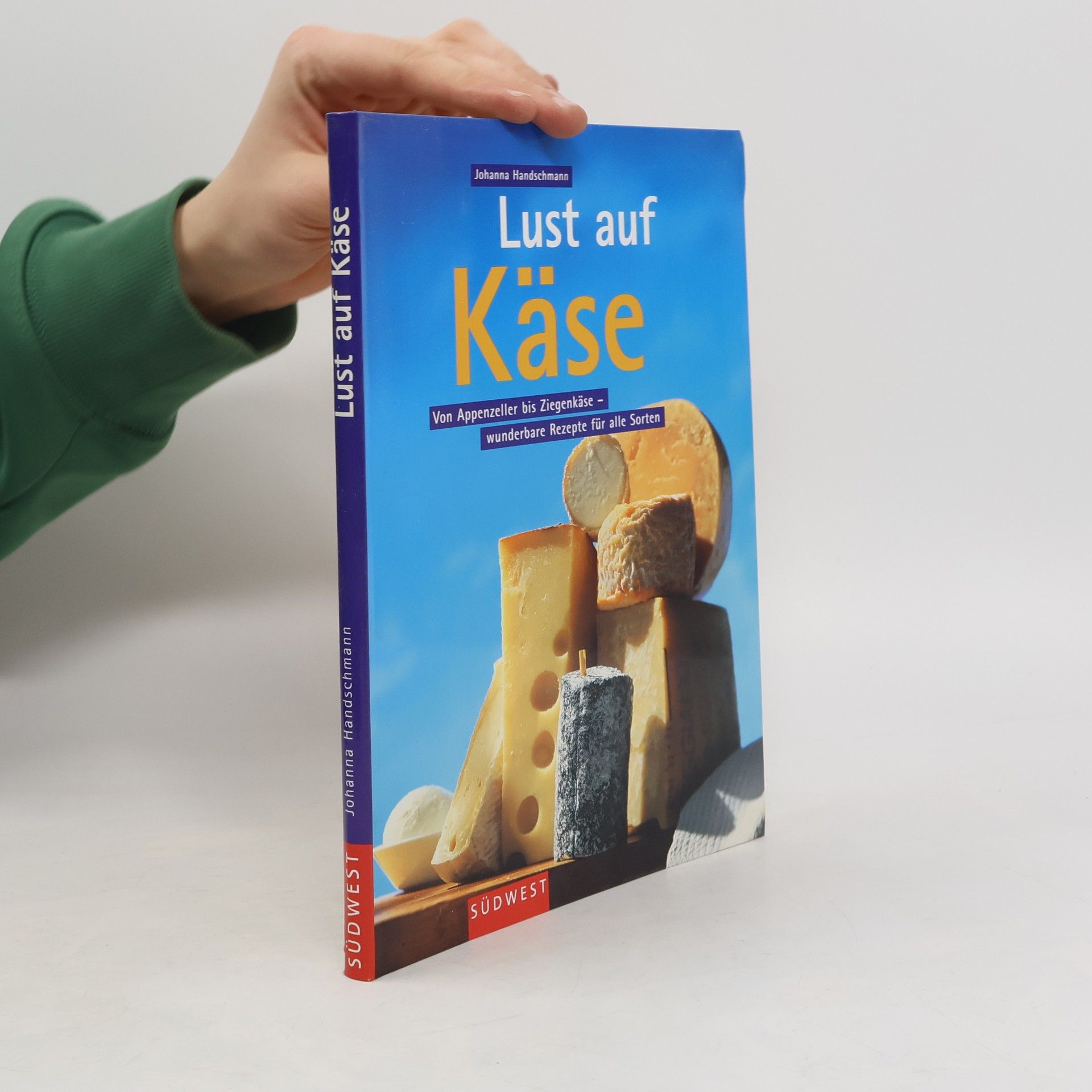 Johanna Handschmann Lust auf Käse