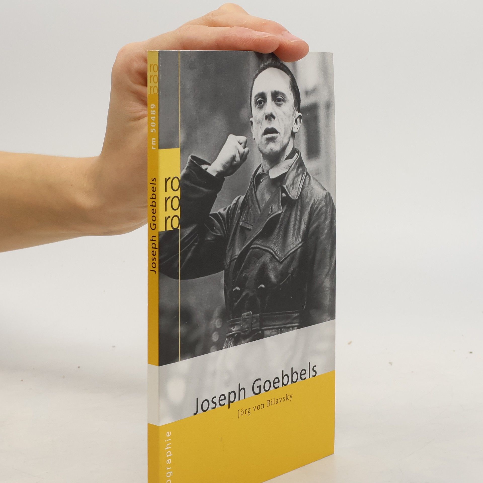 Jörg von Bilavsky Joseph Goebbels