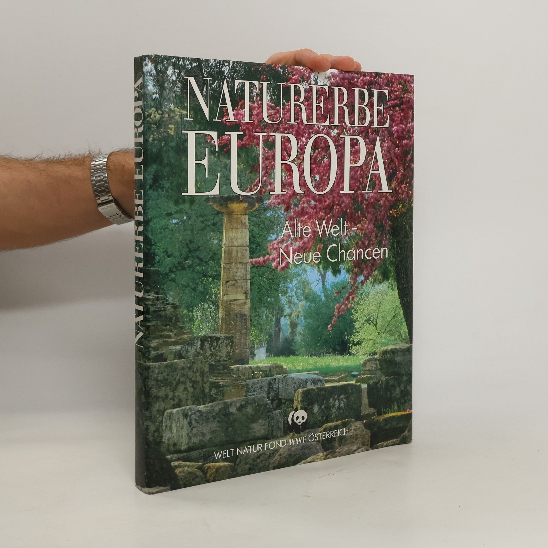 Claus-Peter Lieckfeld Naturerbe Europa. Alte Welt - Neue Chancen