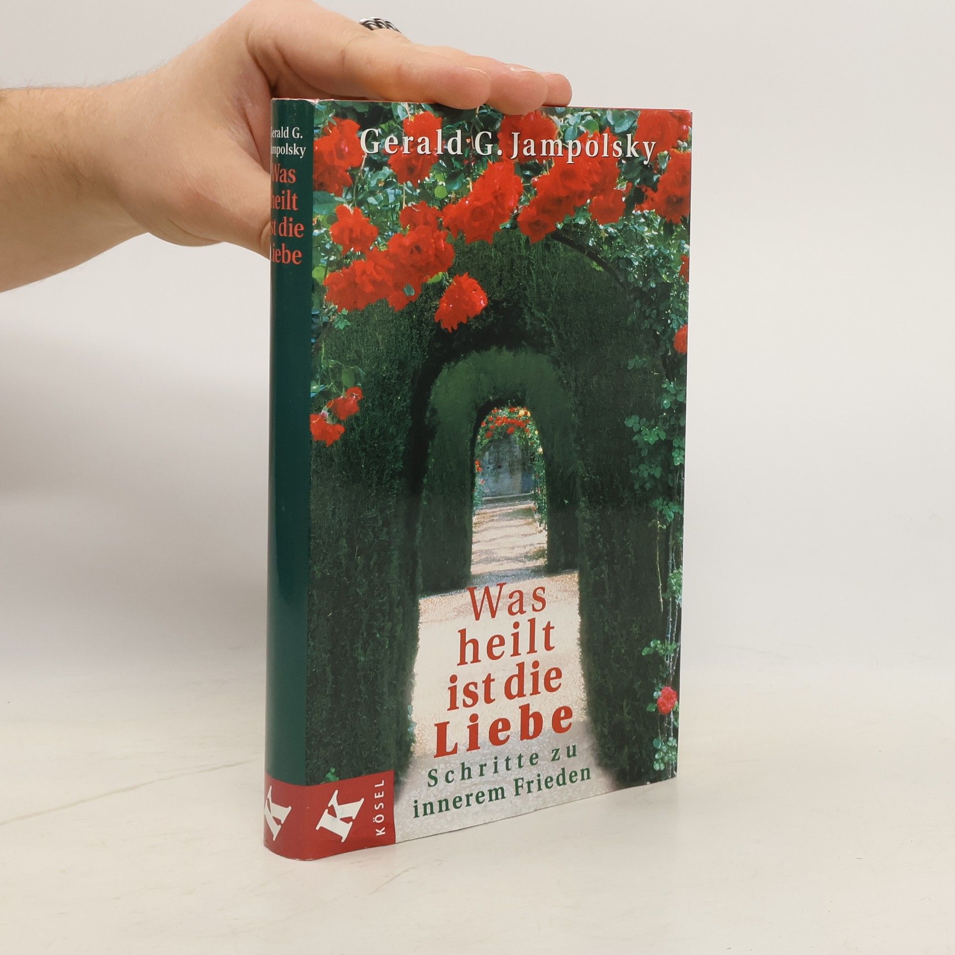 Was heilt, ist die Liebe