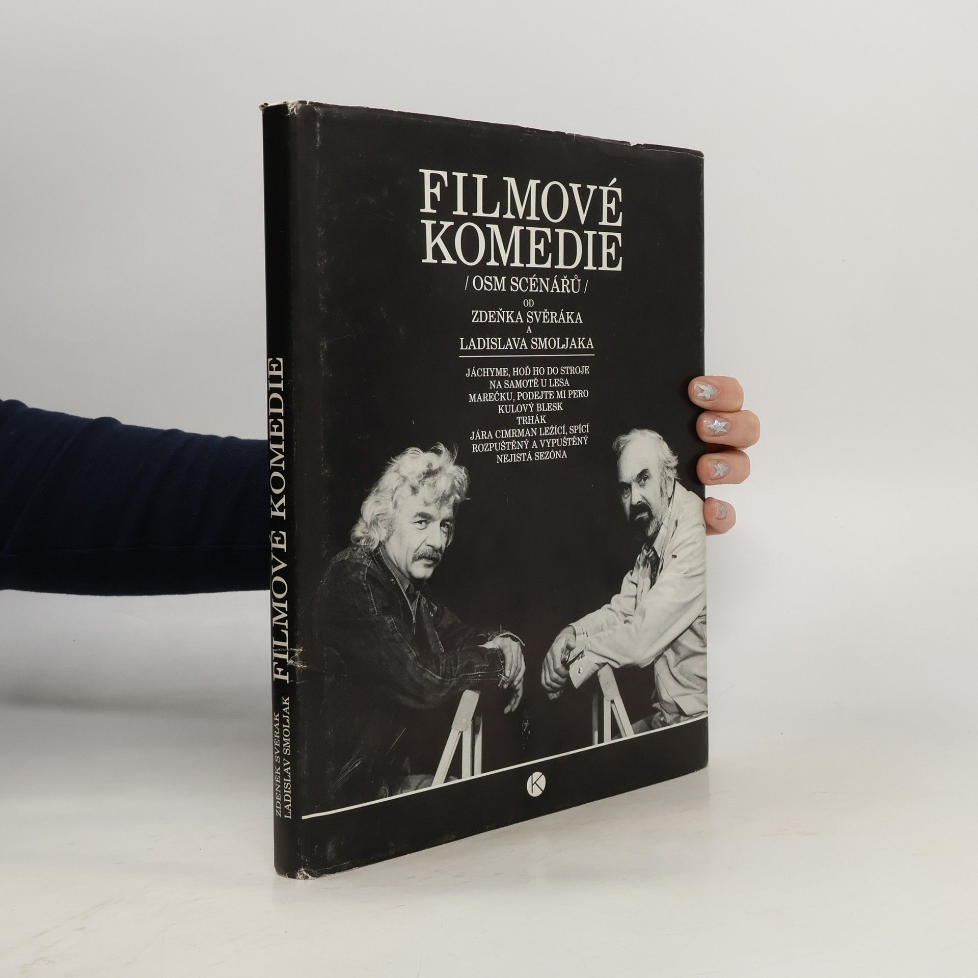 Filmové komedie. Osm scénářů Zdeňka Svěráka a Ladislava Smoljaka