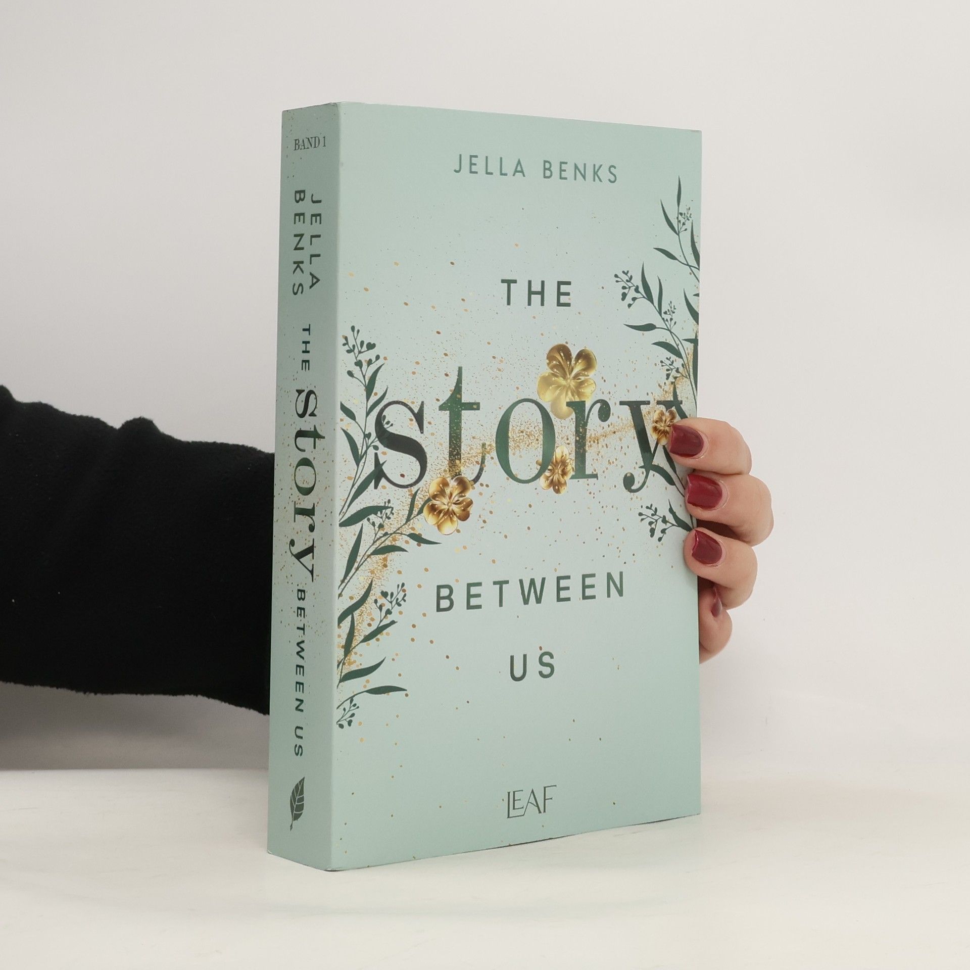 Jella Benks The Story Between Us / Stories-Reihe Bd.1