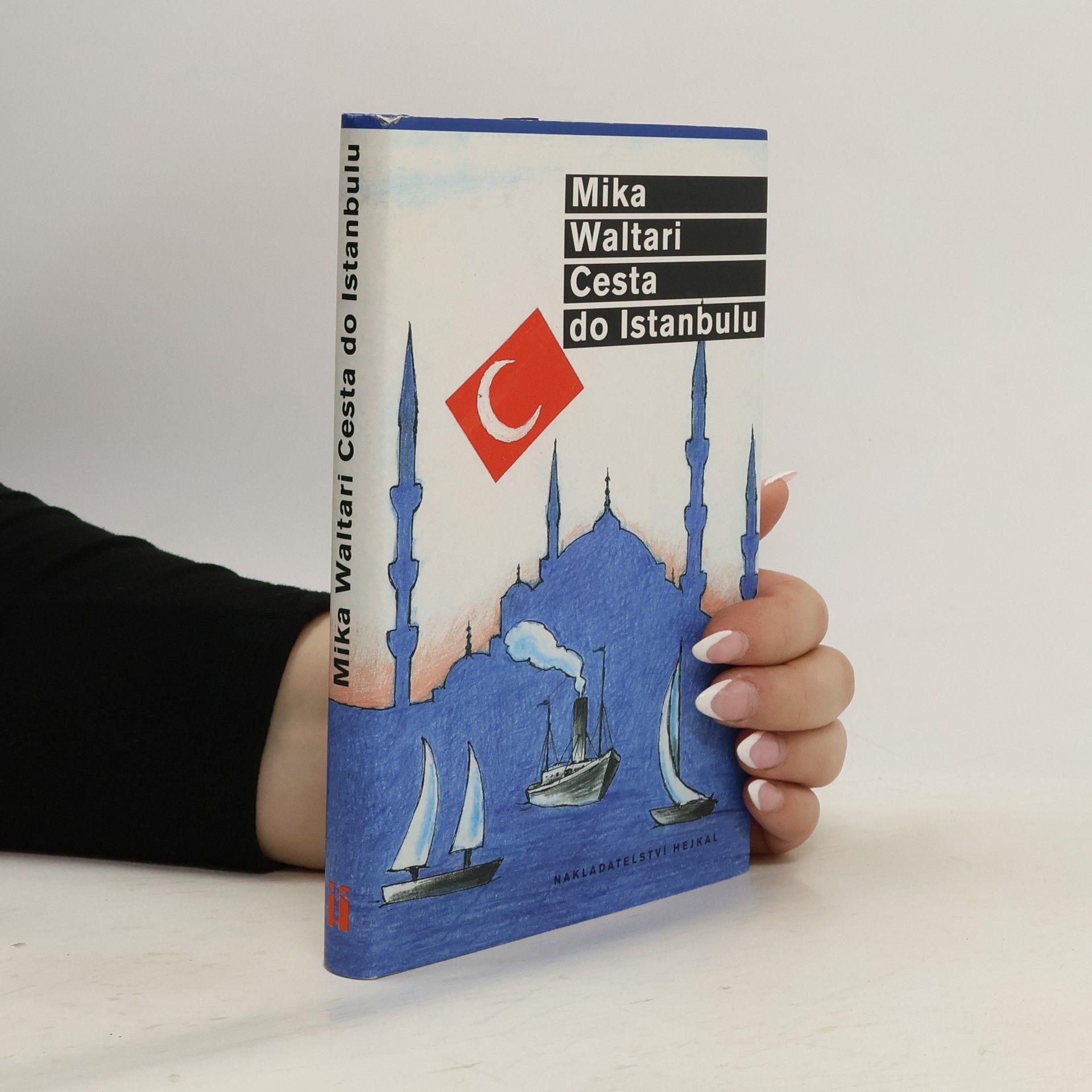 Mika Waltari Cesta do Istanbulu