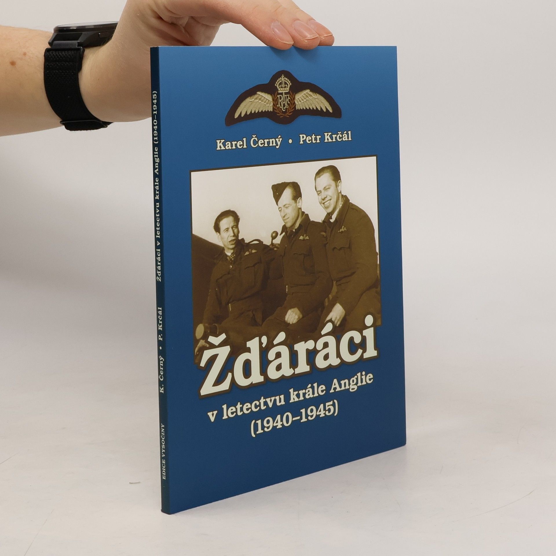 Karel Černý Žďáráci v letectvu krále Anglie (1940-1945)