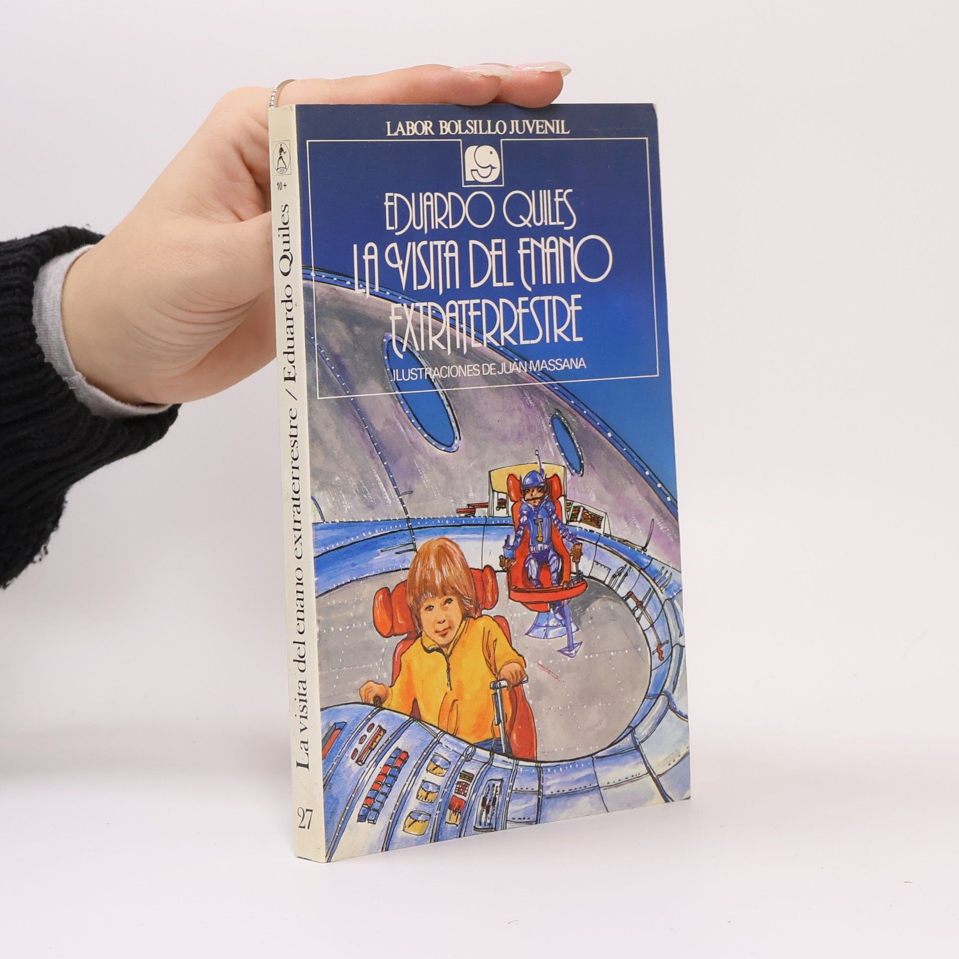 Eduardo Quiles La visita del enano extraterrestre