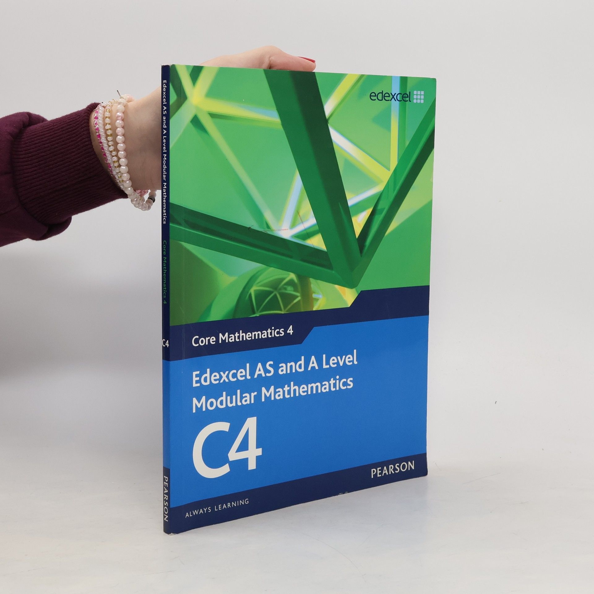 Keith Pledger Edexcel AS and A Level Modular Mathematics Core Mathematics 4 C4