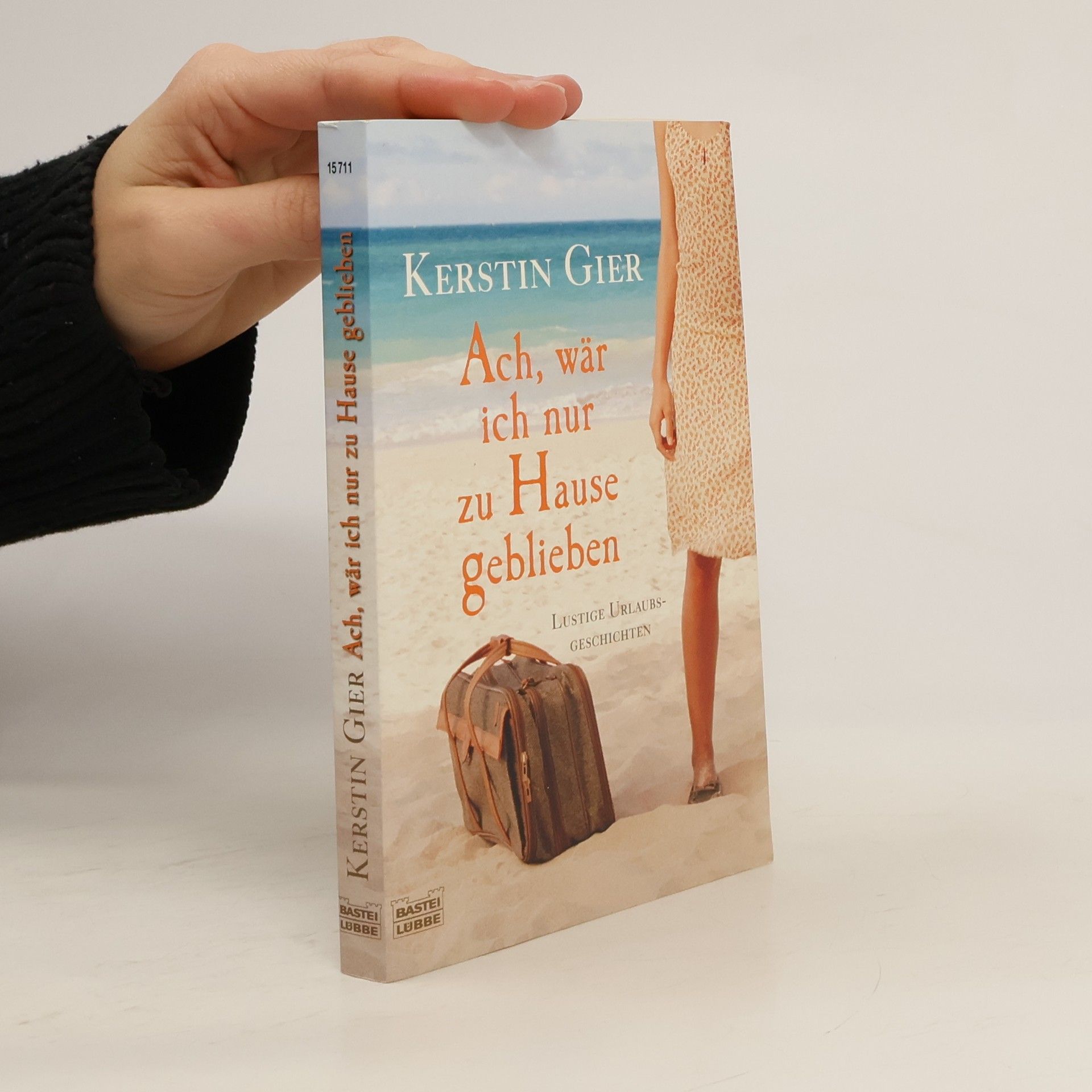 Kerstin Gier Ach, wär ich nur zu Hause geblieben