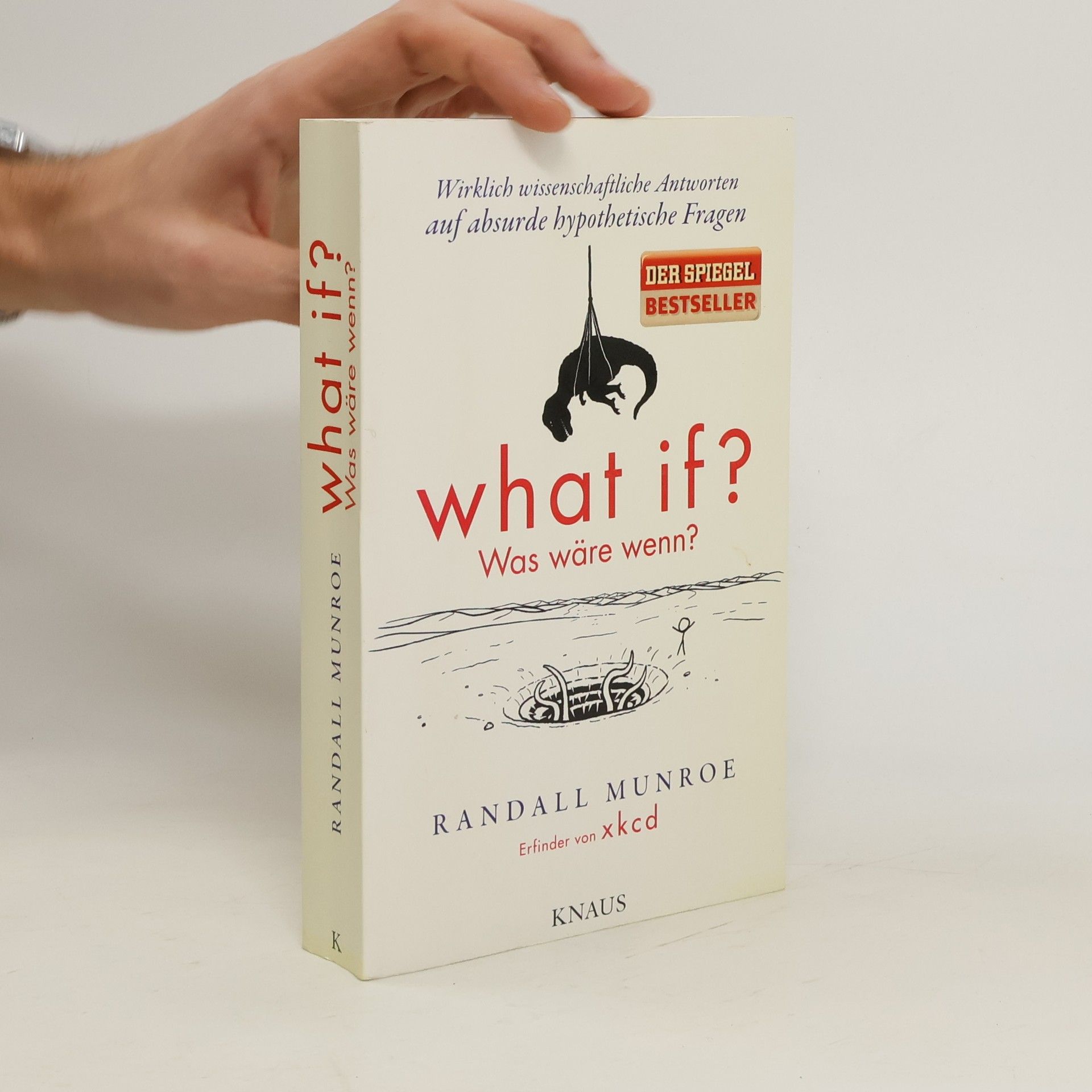 Randall Munroe What if? = Was wäre wenn?