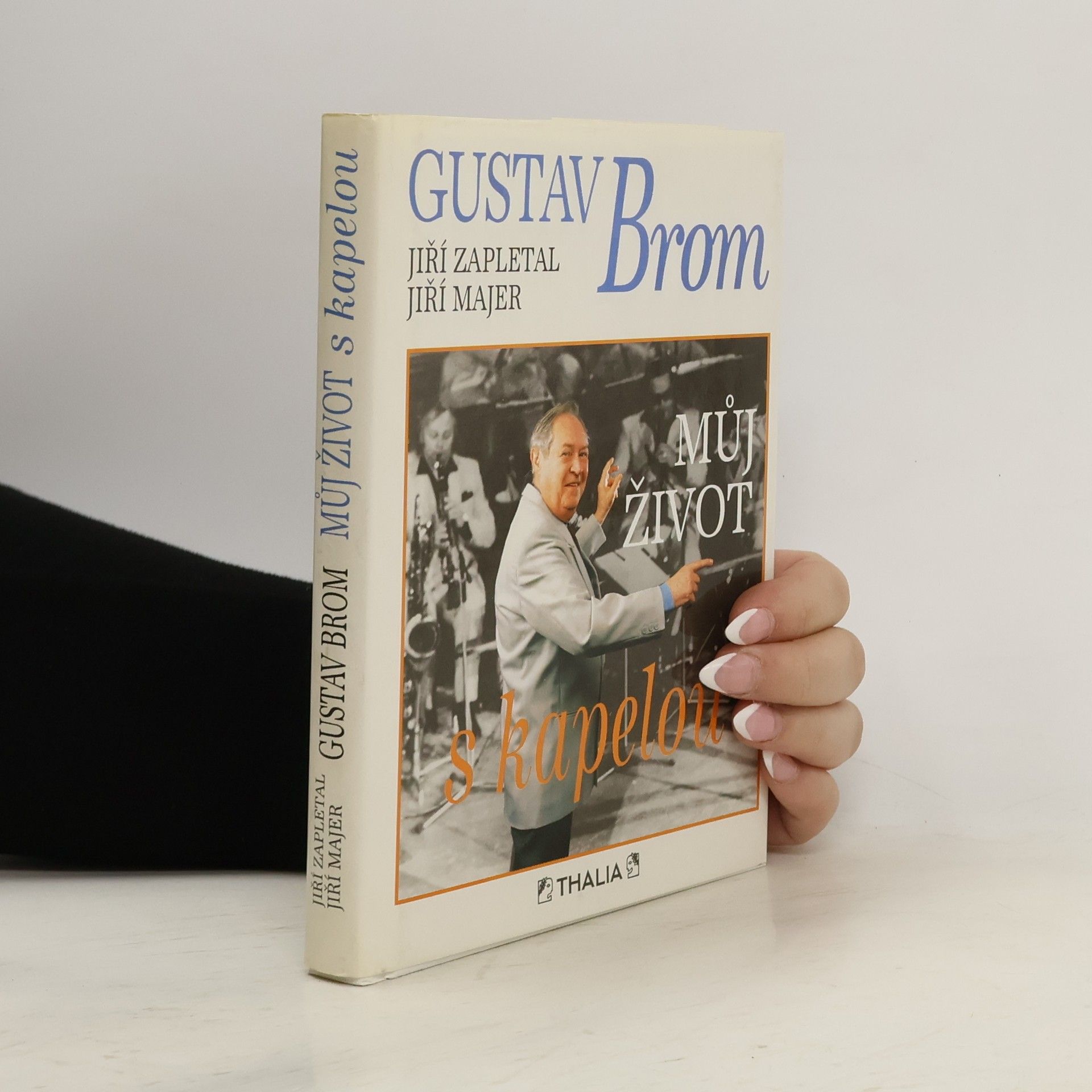 Gustav Brom. Můj život s kapelou