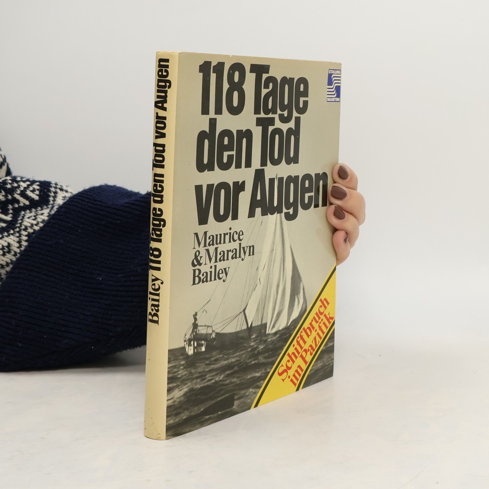 118 [Hundertachtzehn] Tage den Tod vor Augen