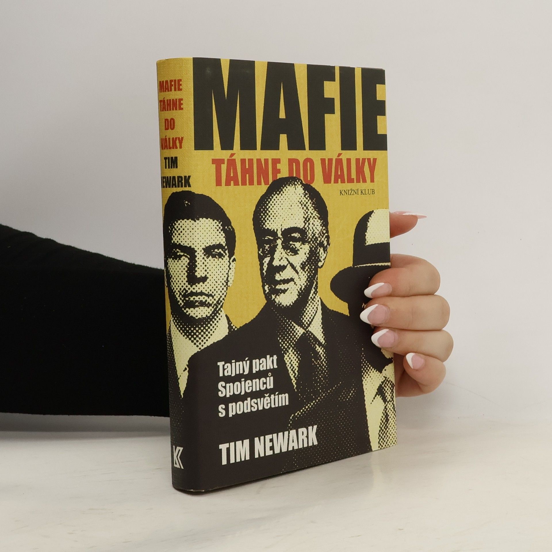 Mafie táhne do války: tajný pakt spojenců s podsvětím